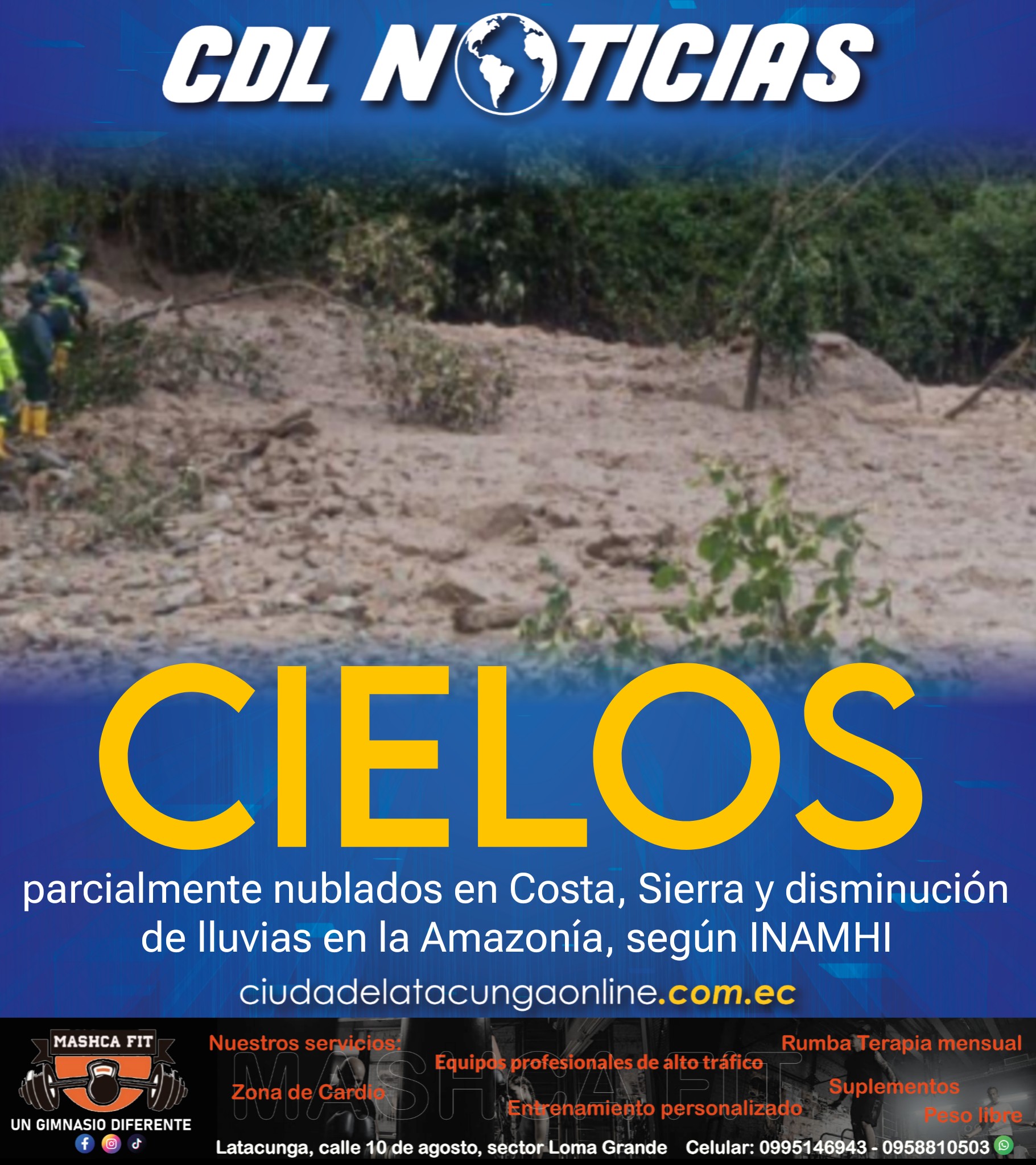Cielos parcialmente nublados en Costa, Sierra y disminución de lluvias en la Amazonía, según INAMHI