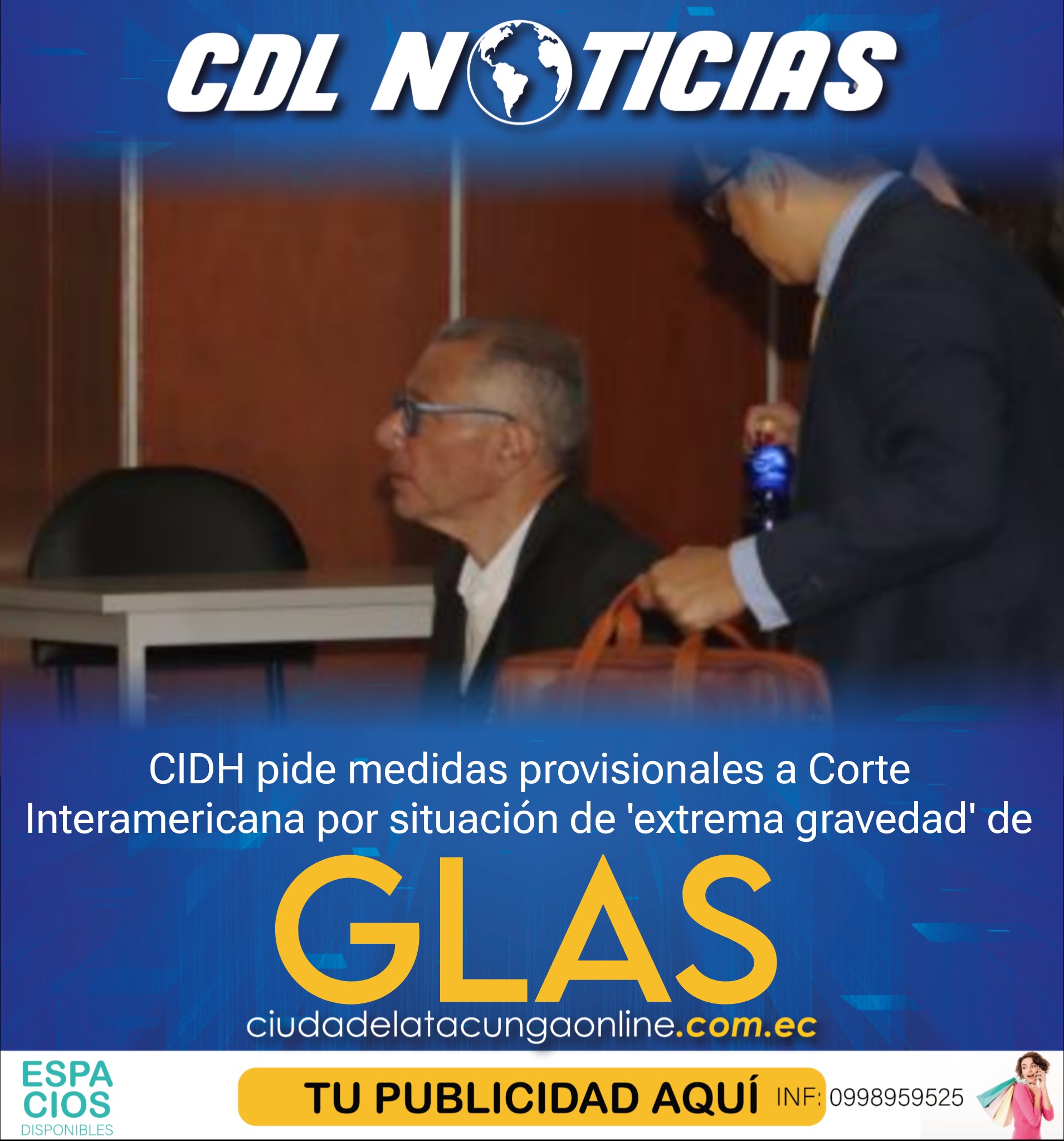CIDH pide medidas provisionales a Corte Interamericana por situación de ‘extrema gravedad’ de Jorge Glas