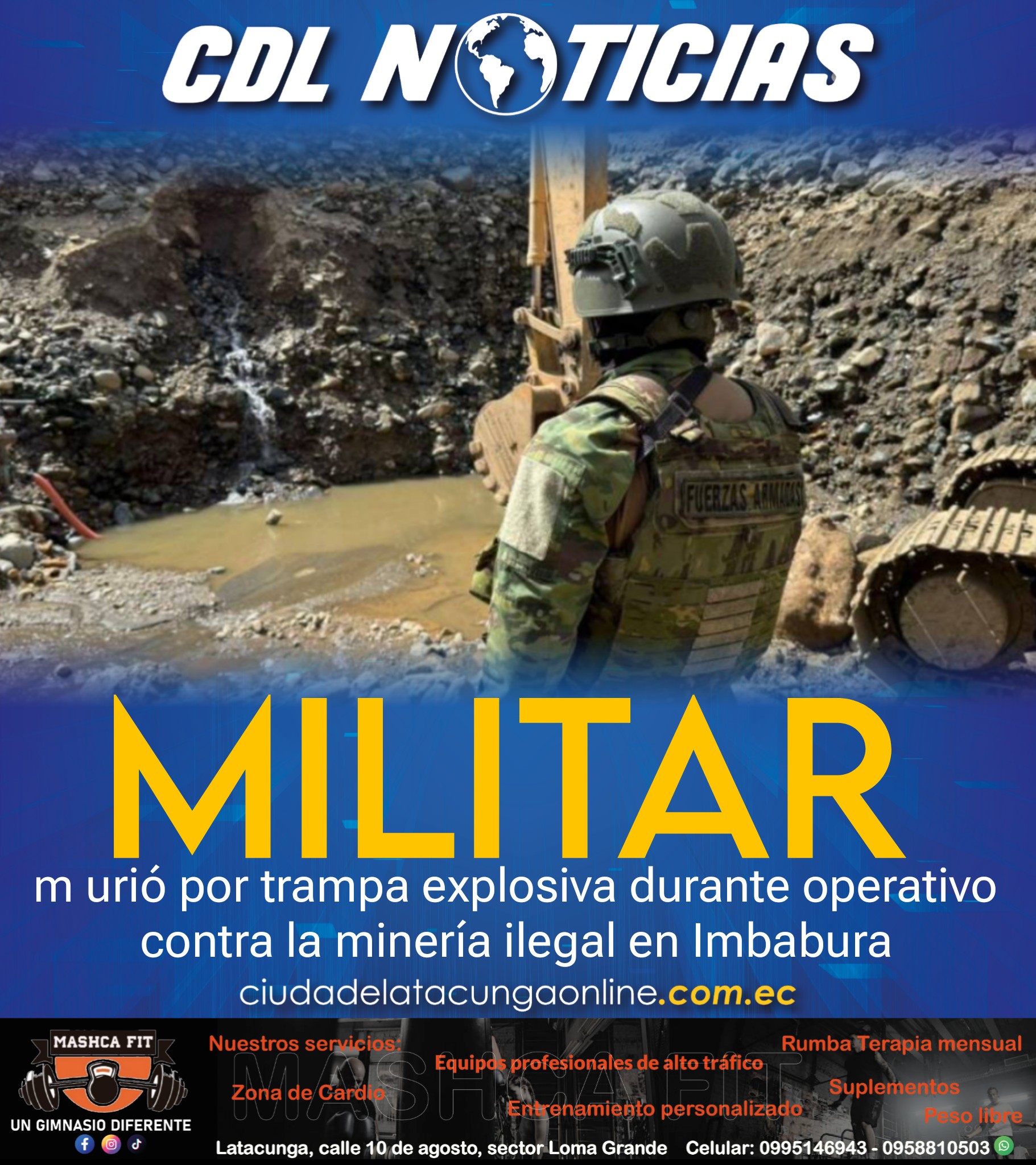 Un militar m urió por trampa explosiva durante operativo contra la minería ilegal en Imbabura