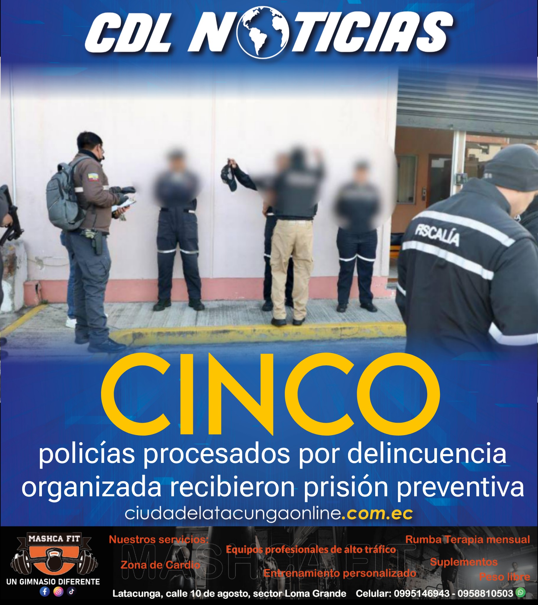 Cinco policías procesados por delincuencia organizada recibieron prisión preventiva