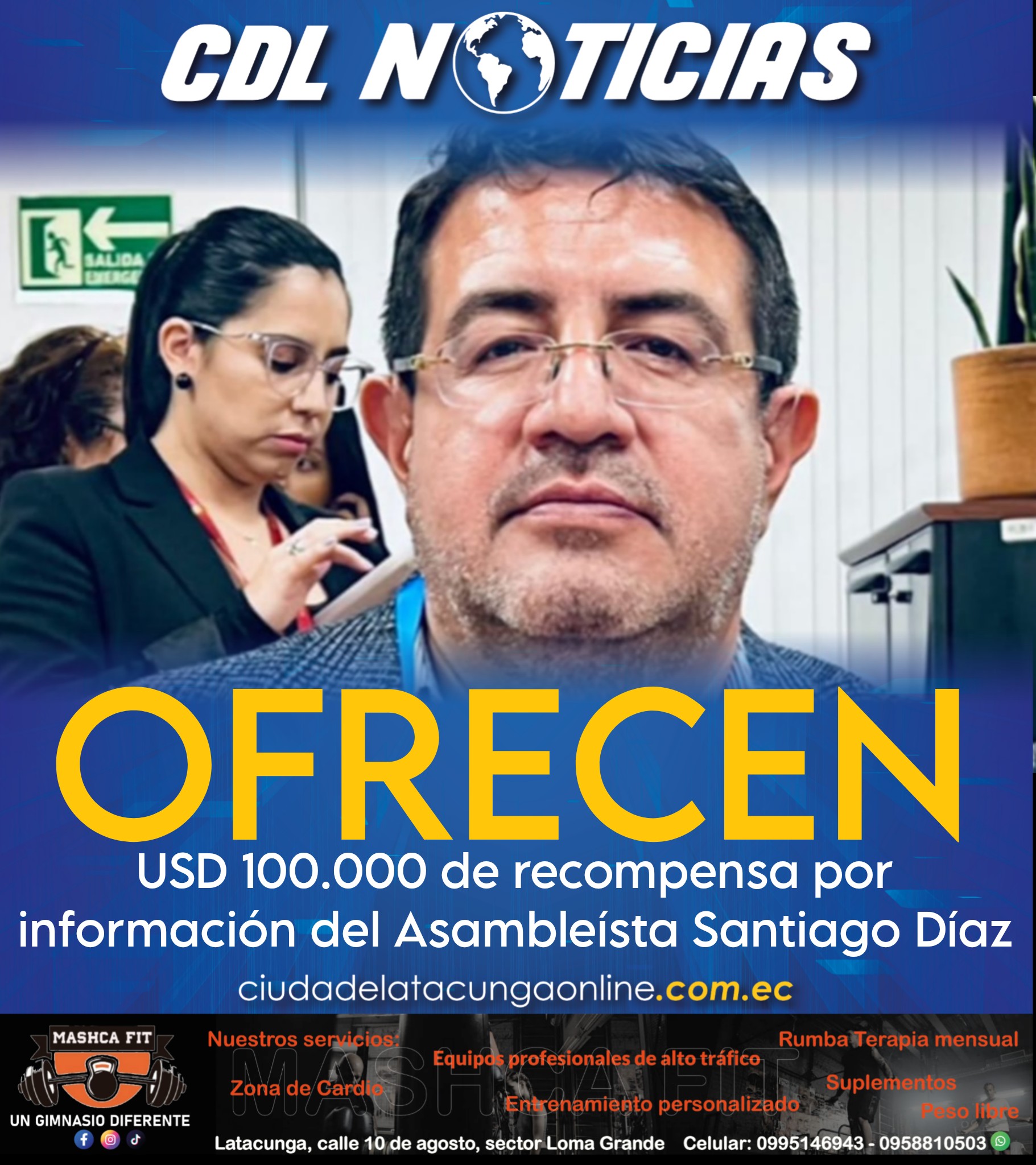 Gobierno ofrece USD 100.000 de recompensa por información del Asambleísta Santiago Díaz