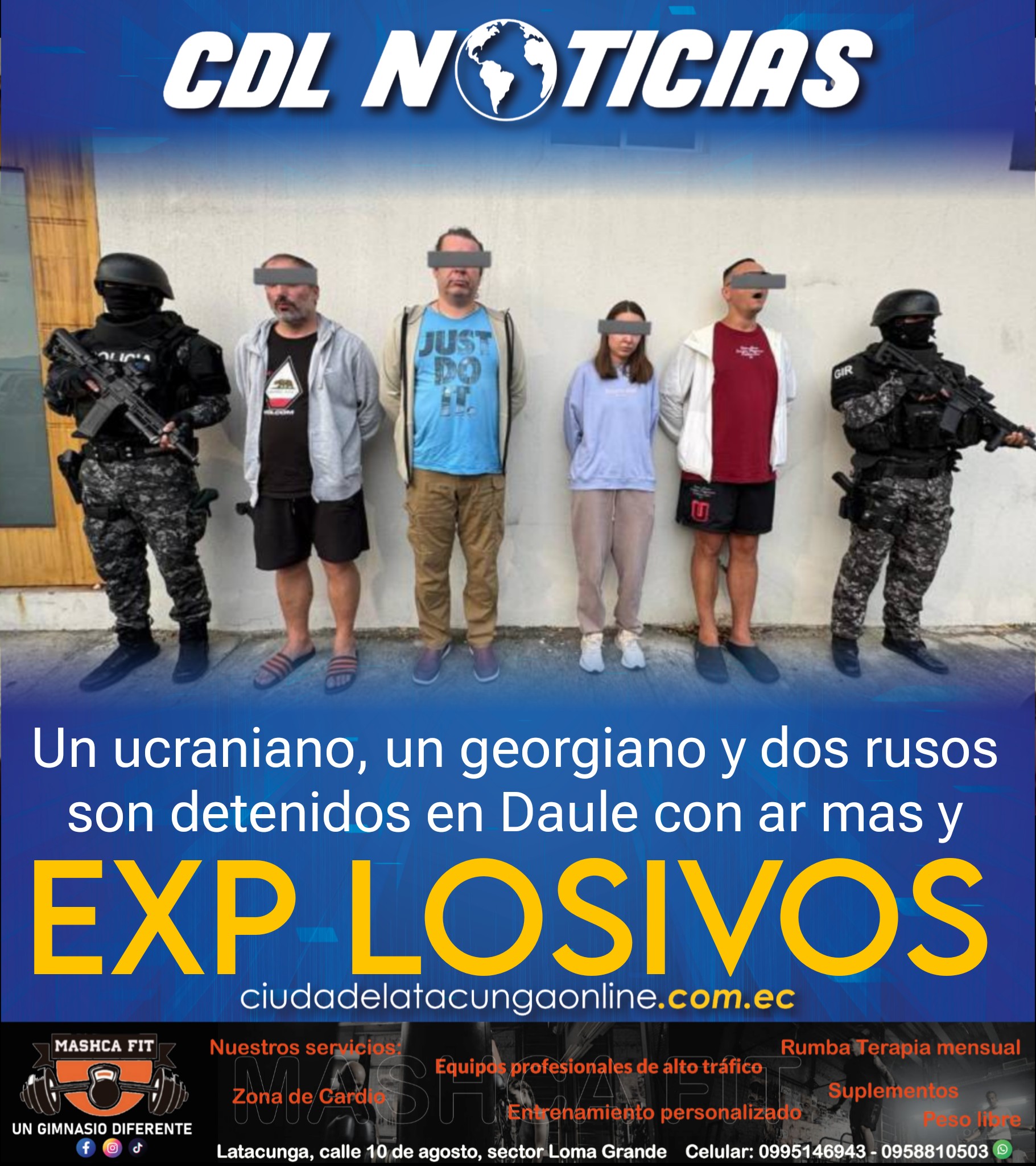 Un ucraniano, un georgiano y dos rusos son detenidos en Daule con ar mas y expl osivo