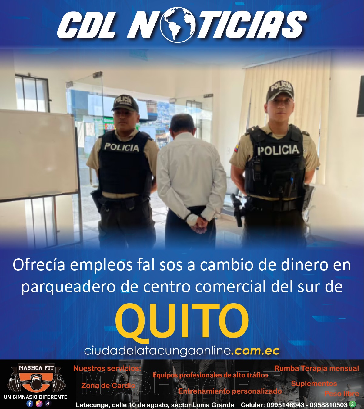 Ofrecía empleos falsos a cambio de dinero en parqueadero de centro comercial del sur de Quito