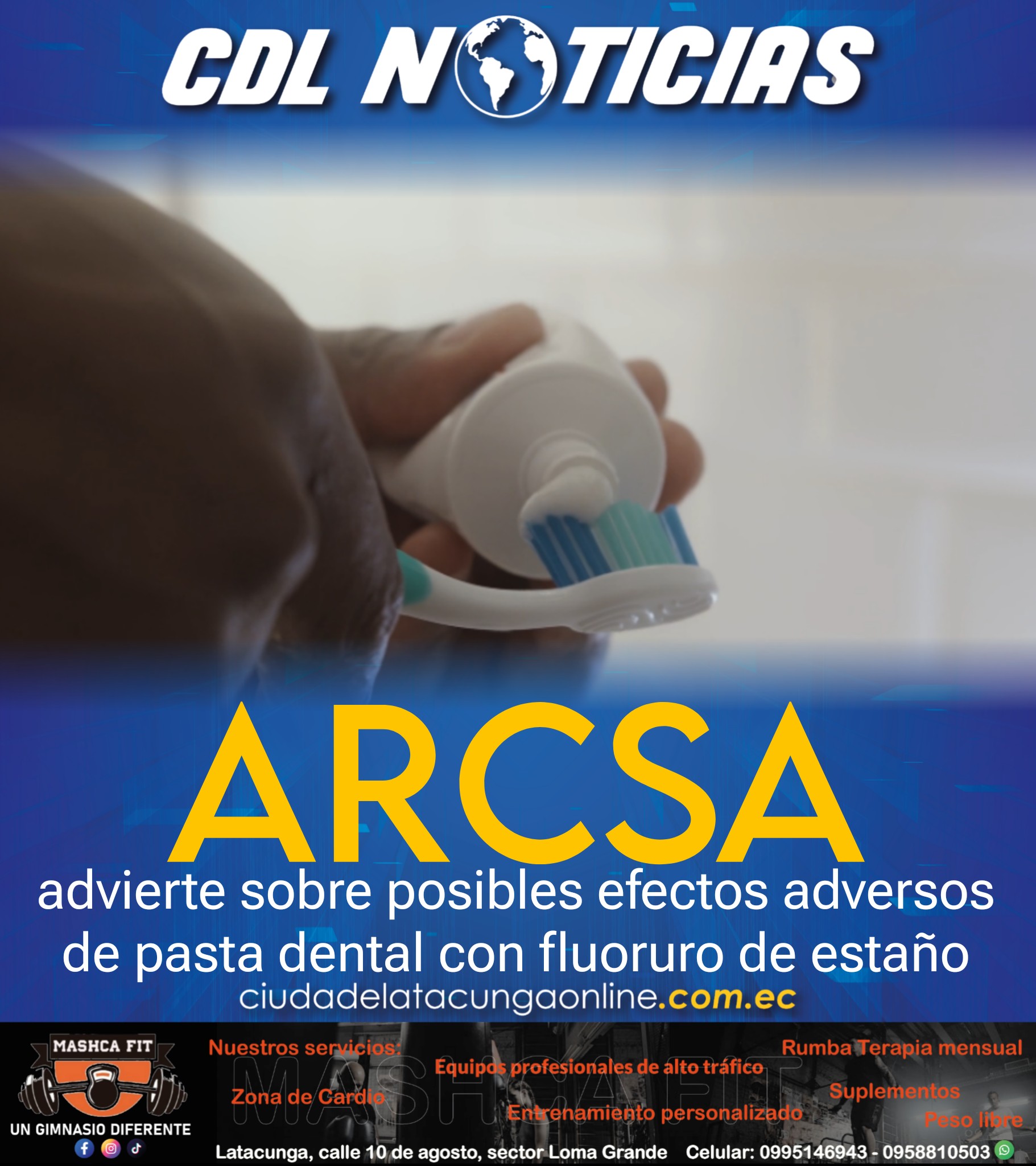 Arcsa advierte sobre posibles efectos adversos de pasta dental con fluoruro de estaño