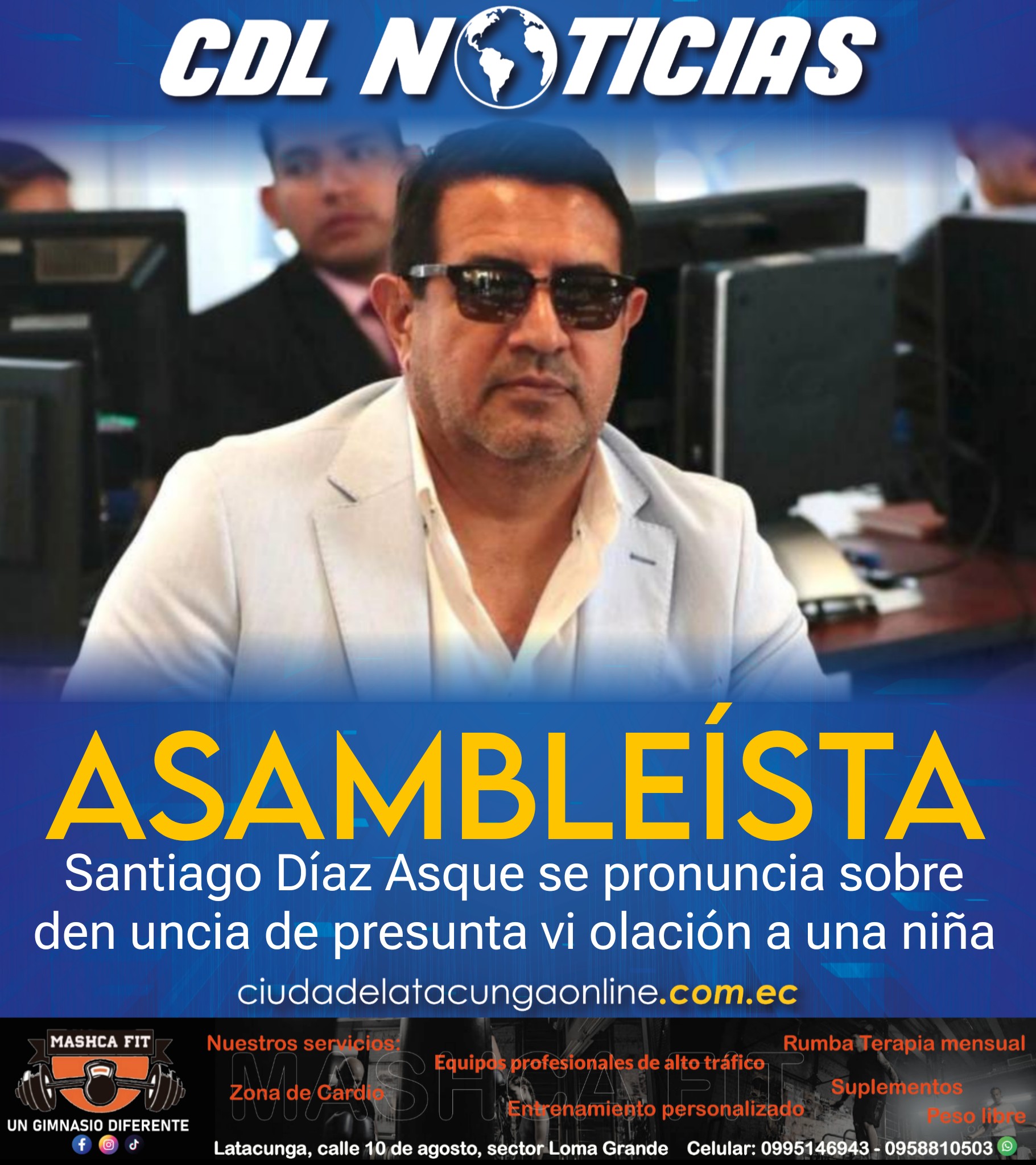 El asambleísta Santiago Díaz Asque se pronuncia sobre den uncia de presunta vi olación a una niña