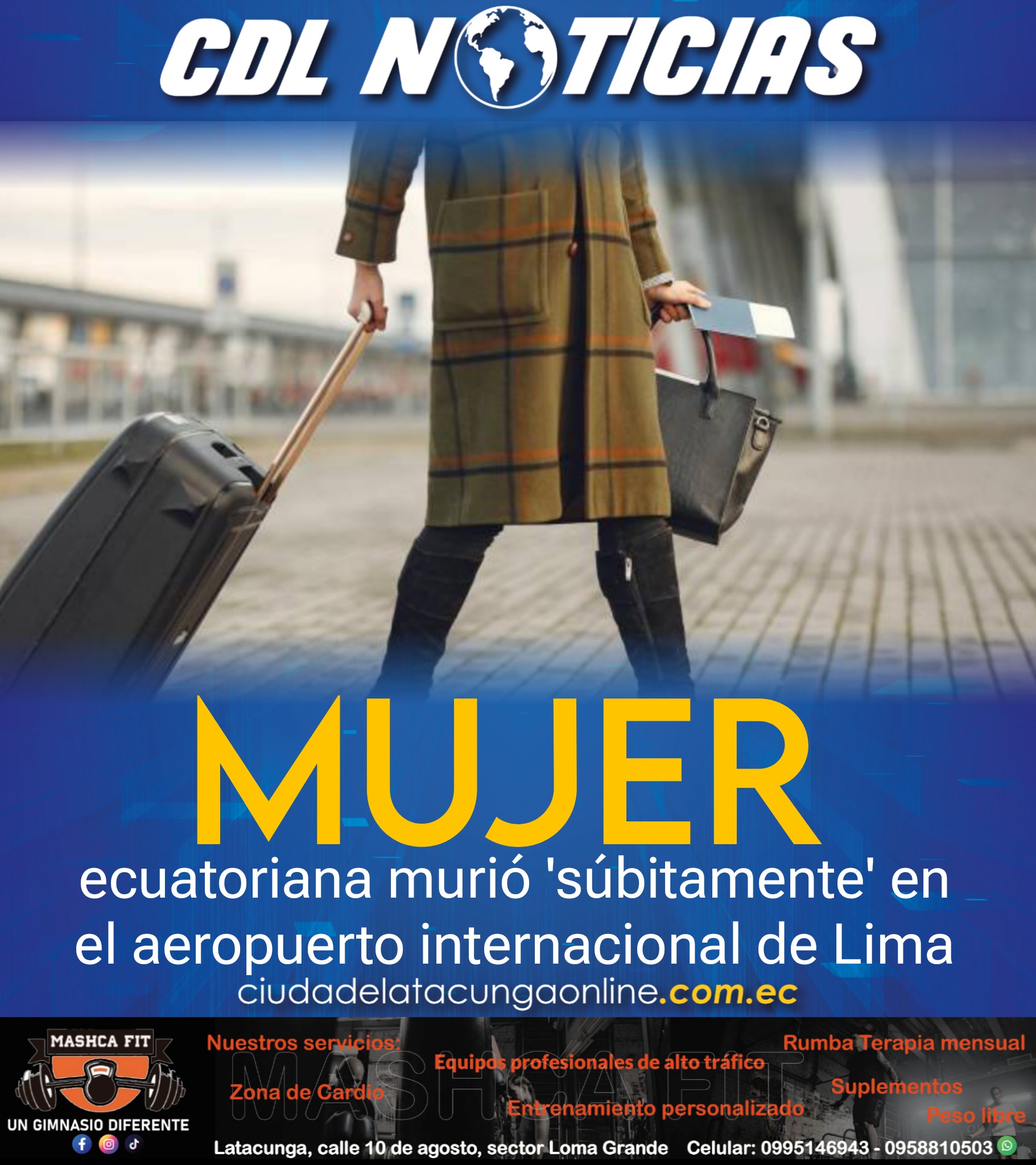 Mujer ecuatoriana murió ‘súbitamente’ en el aeropuerto internacional de Lima