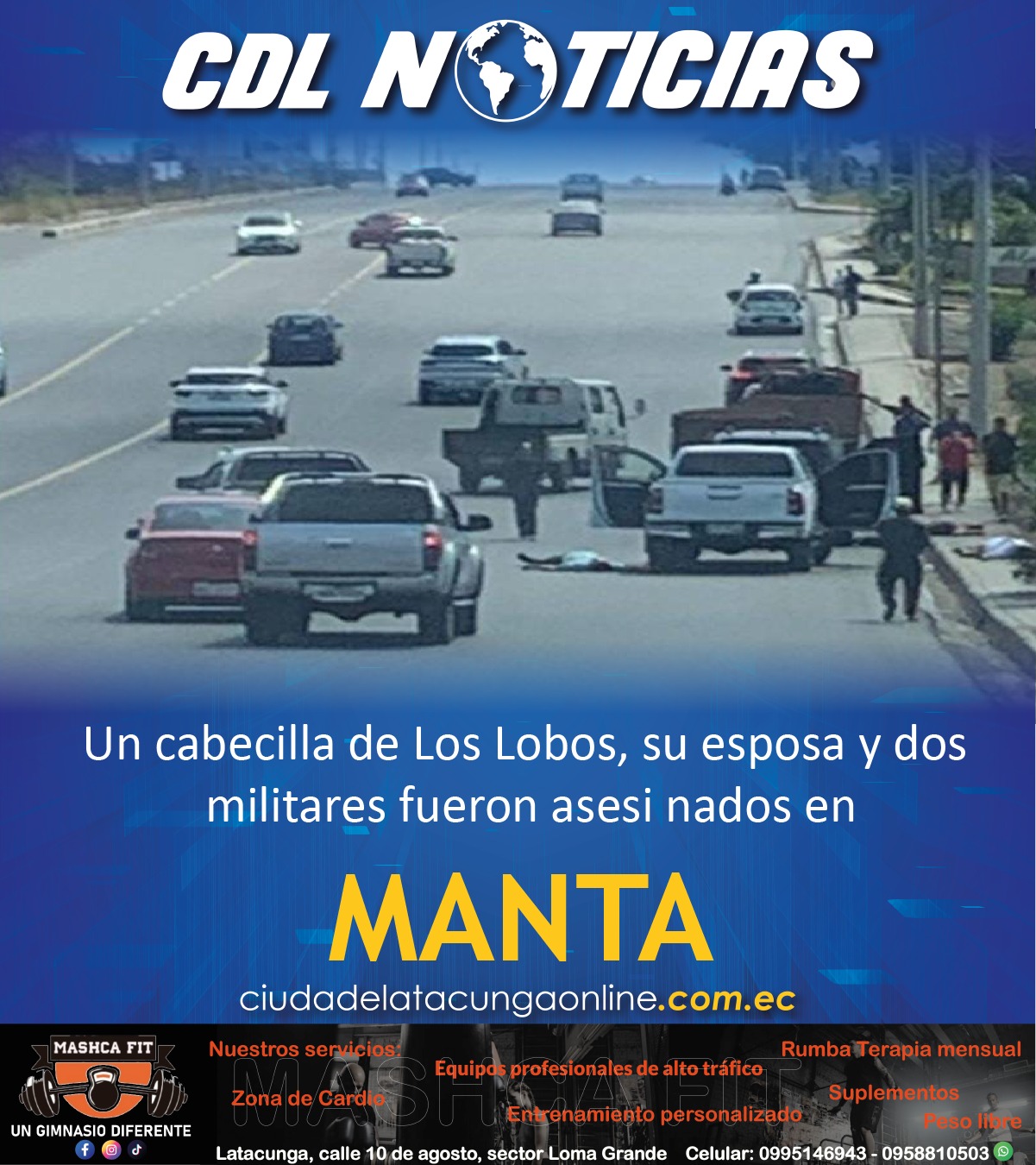 Un cabecilla de Los Lobos, su esposa y dos militares fueron asesinados en Manta