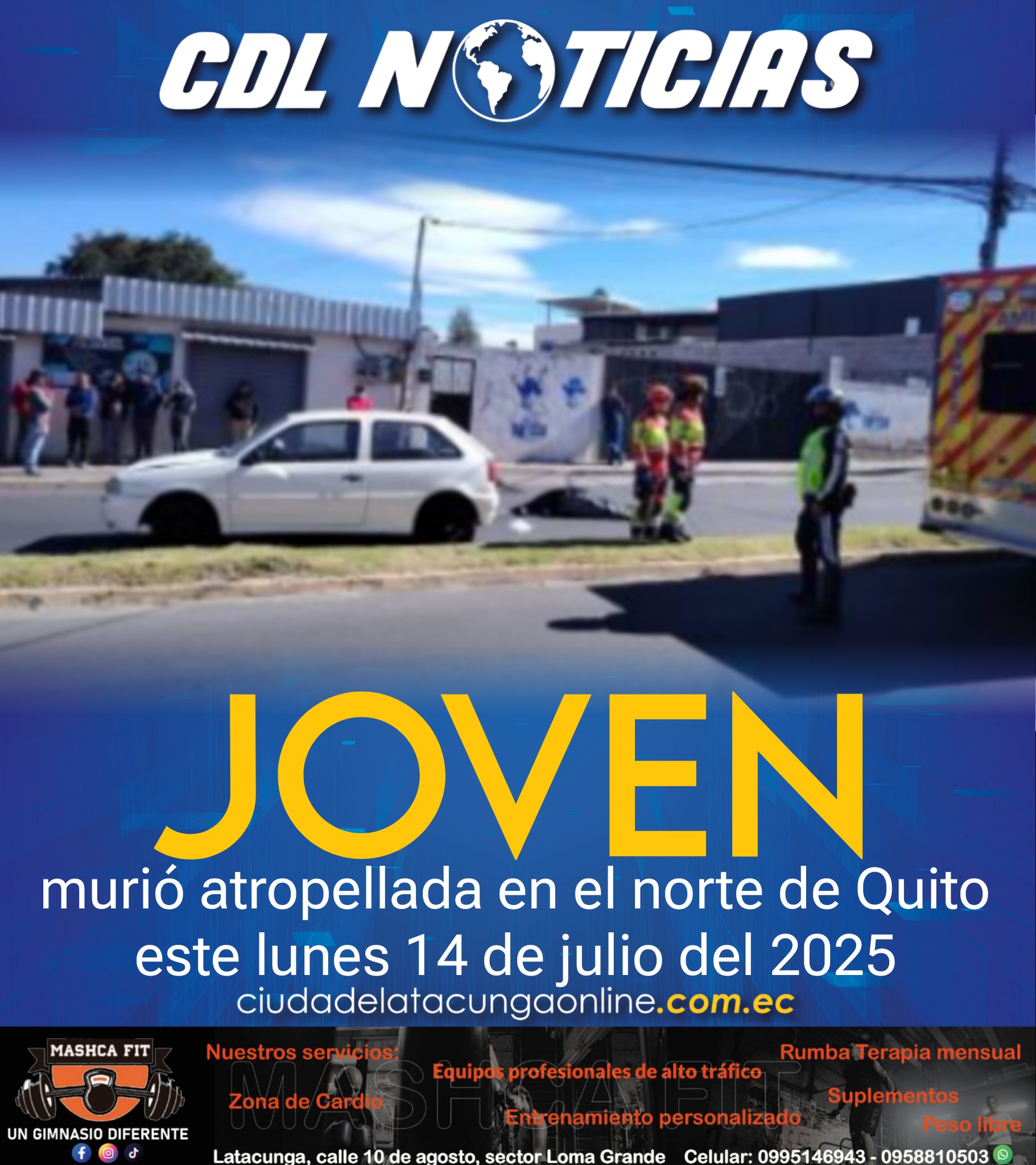 Joven murió atropellada en el norte de Quito este lunes 14 de julio del 2025
