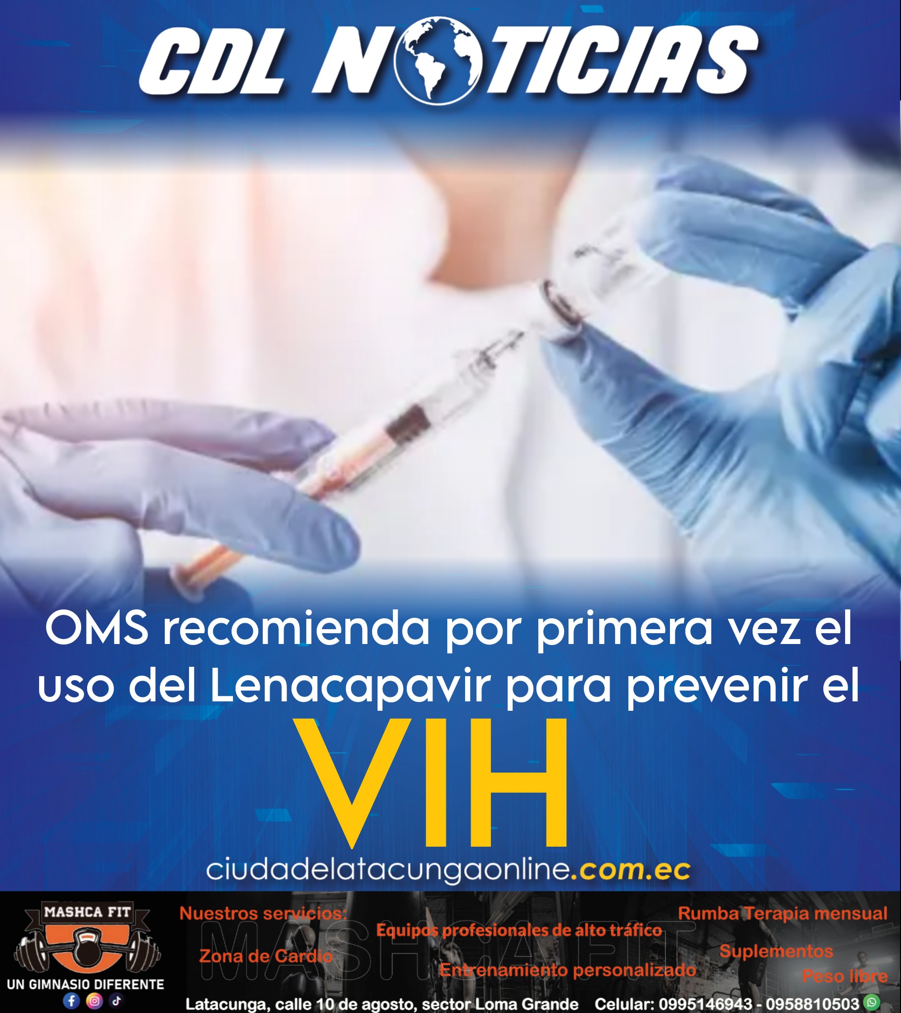 La OMS recomienda por primera vez el uso del Lenacapavir para prevenir el VIH