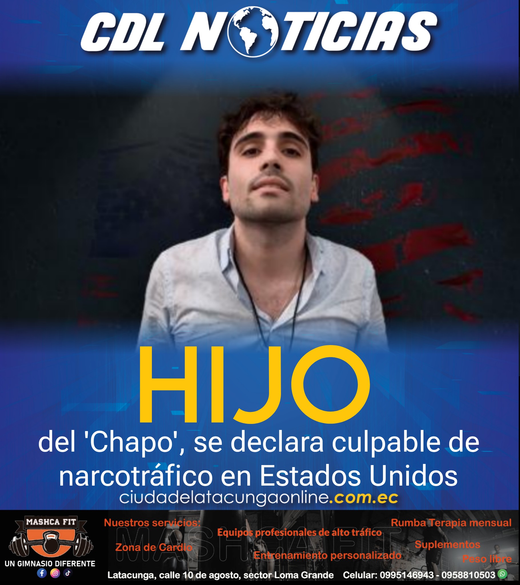 Ovidio Guzmán, hijo del ‘Chapo’, se declara culpable de narcotráfico en Estados Unidos