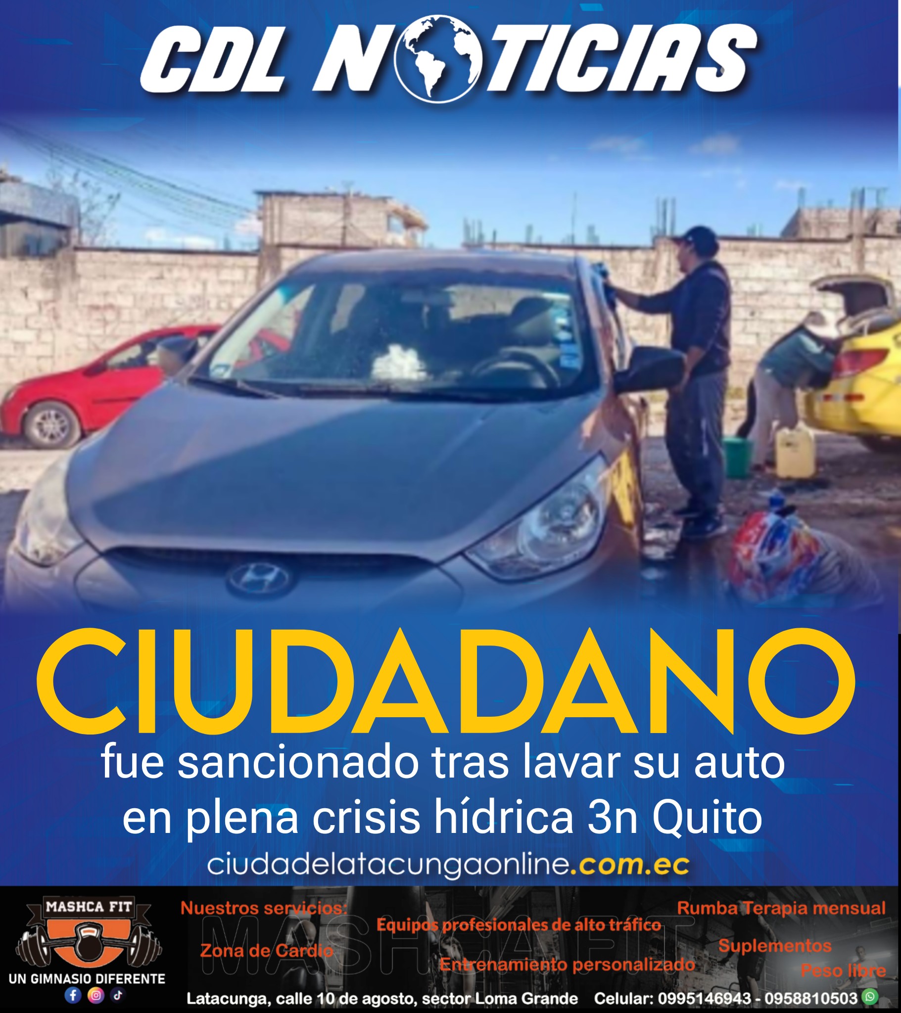 Ciudadano fue sancionado tras lavar su auto en plena crisis hídrica en Quito