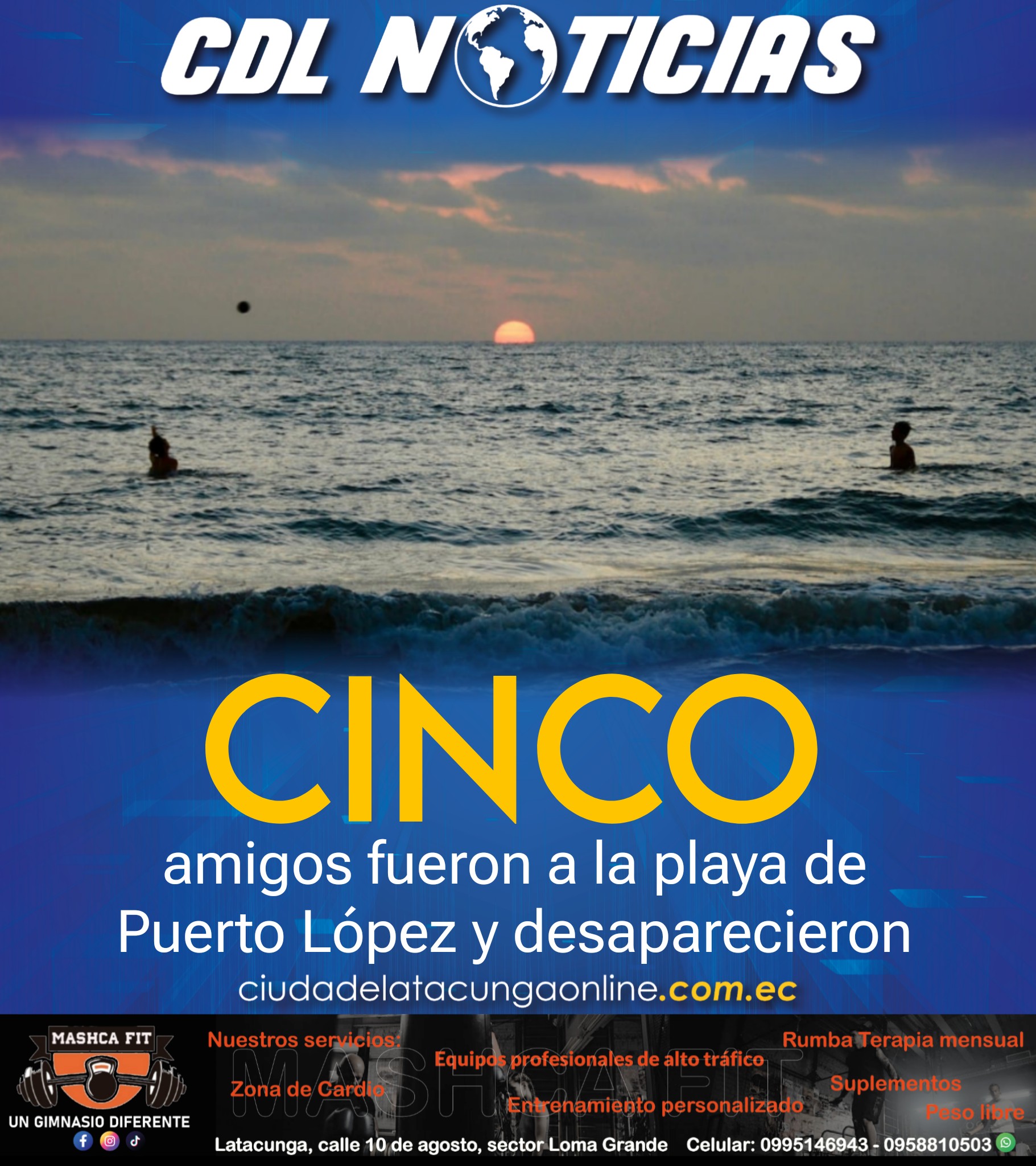 Cinco amigos fueron a la playa de Puerto López y desaparecieron