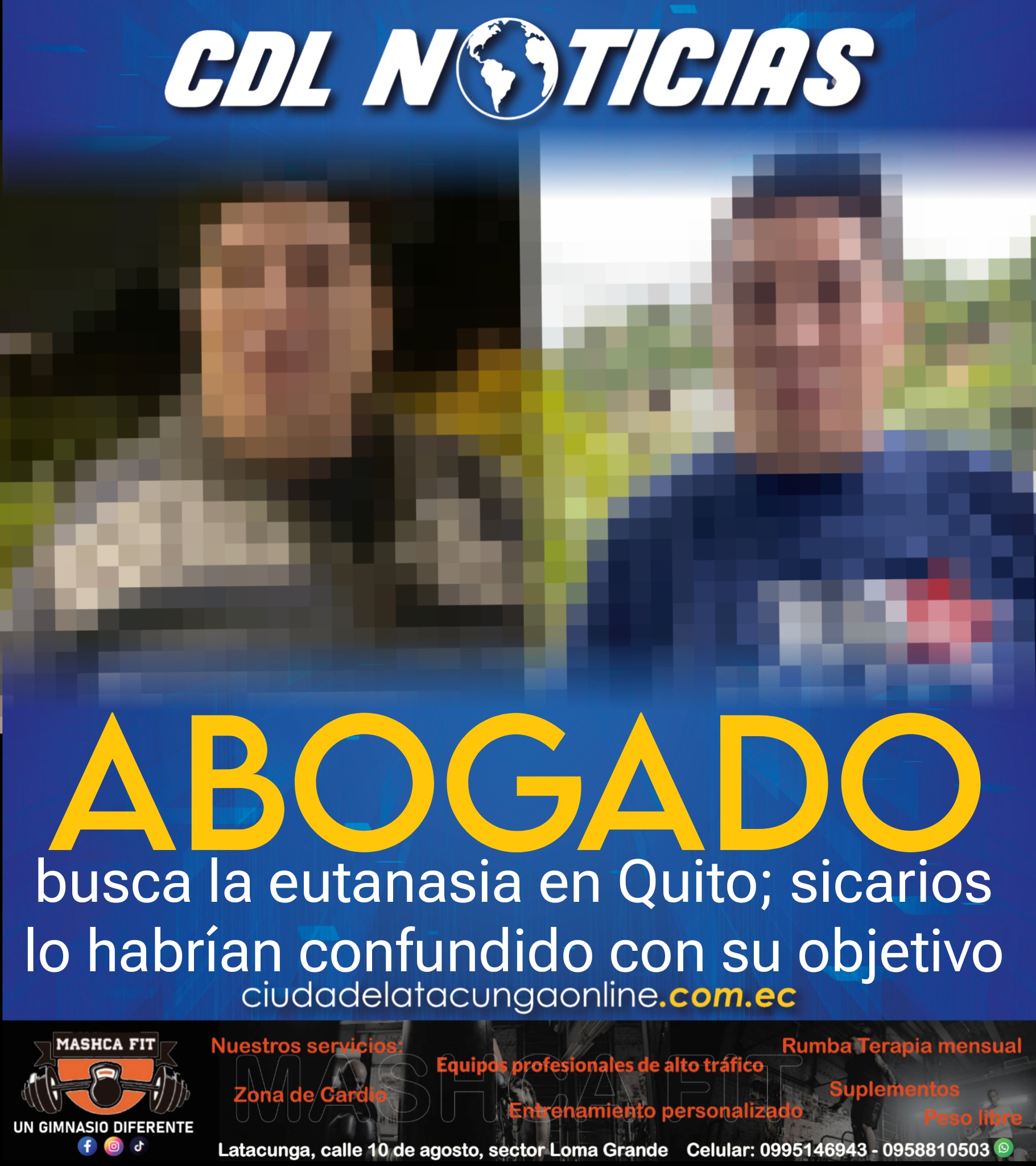 Abogado busca la eutanasia en Quito; sicarios lo habrían confundido con su objetivo