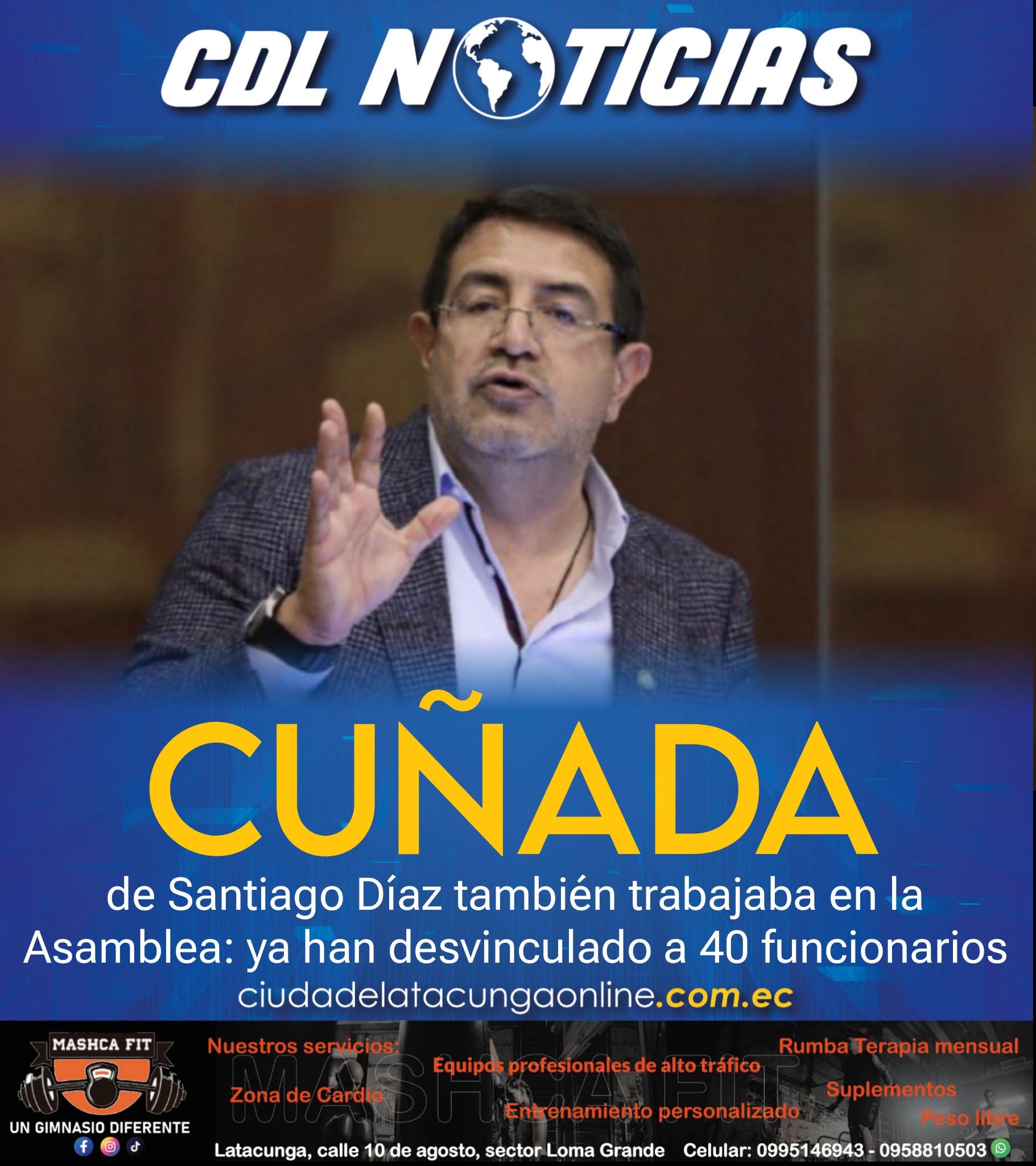Cuñada de Santiago Díaz también trabajaba en la Asamblea: ya han desvinculado a 40 funcionarios