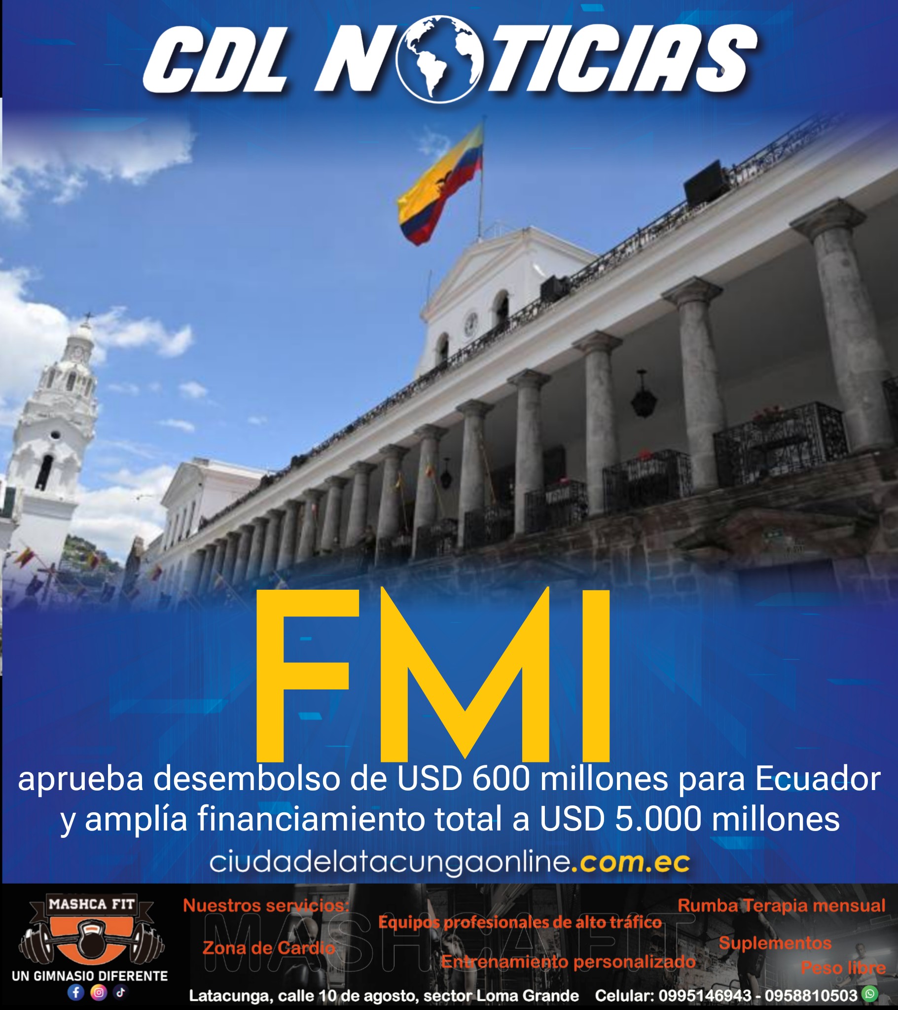 FMI aprueba desembolso de USD 600 millones para Ecuador y amplía financiamiento total a USD 5.000 millones