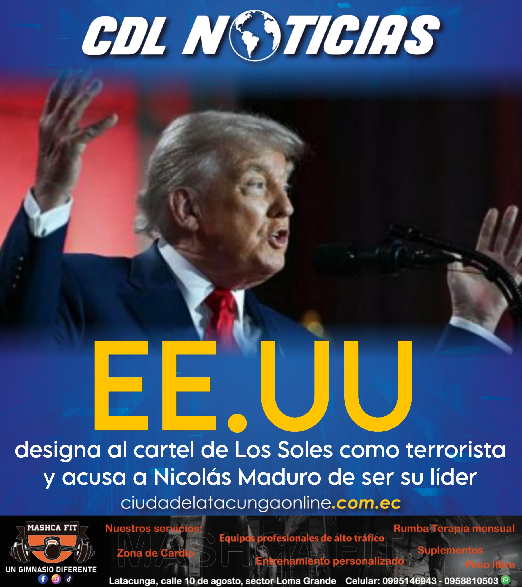 EE.UU. designa al cartel de Los Soles como terrorista y acusa a Nicolás Maduro de ser su líder