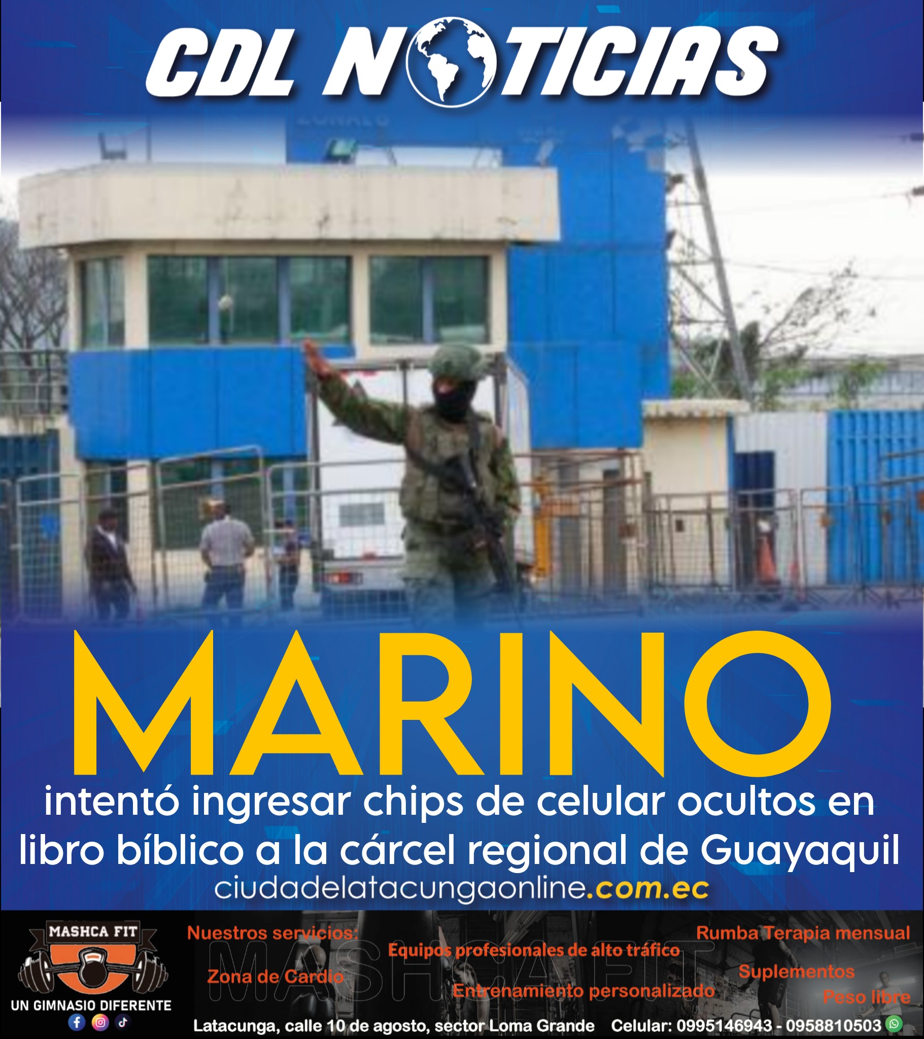 Marino intentó ingresar chips de celular ocultos en libro bíblico a la cárcel regional de Guayaquil