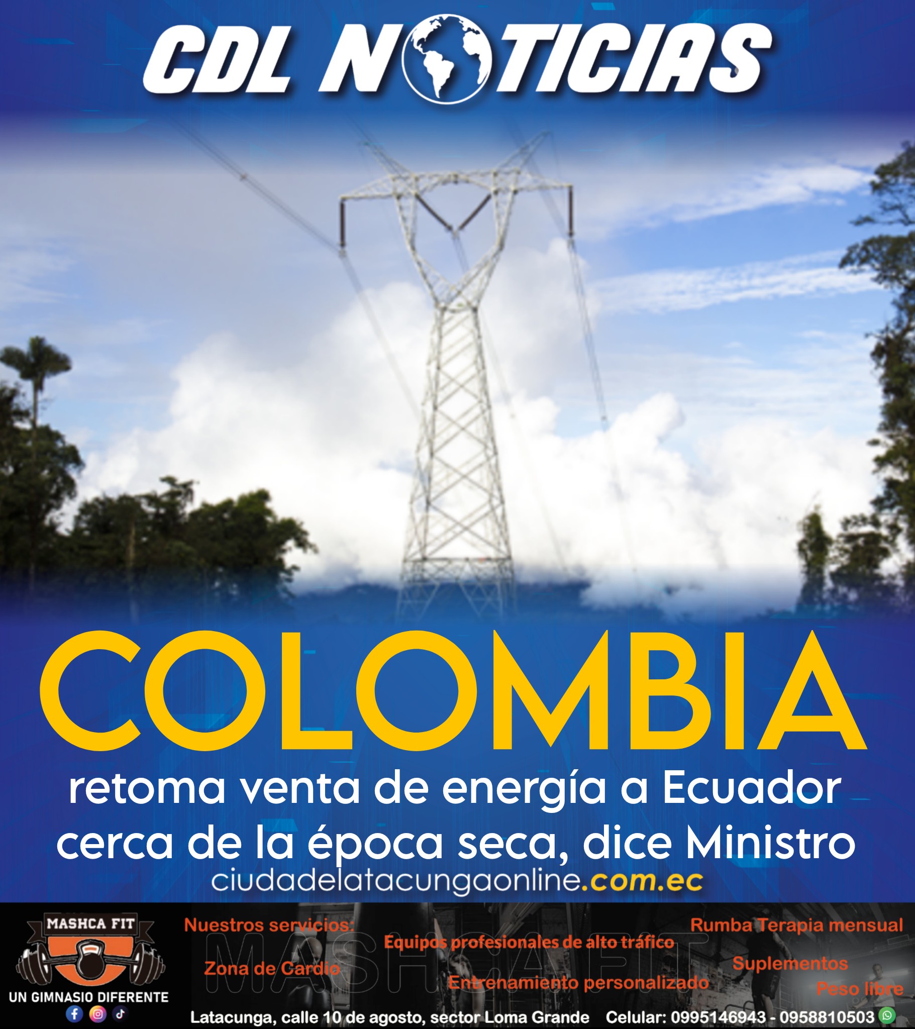 Colombia retoma venta de energía a Ecuador cerca de la época seca, dice Ministro