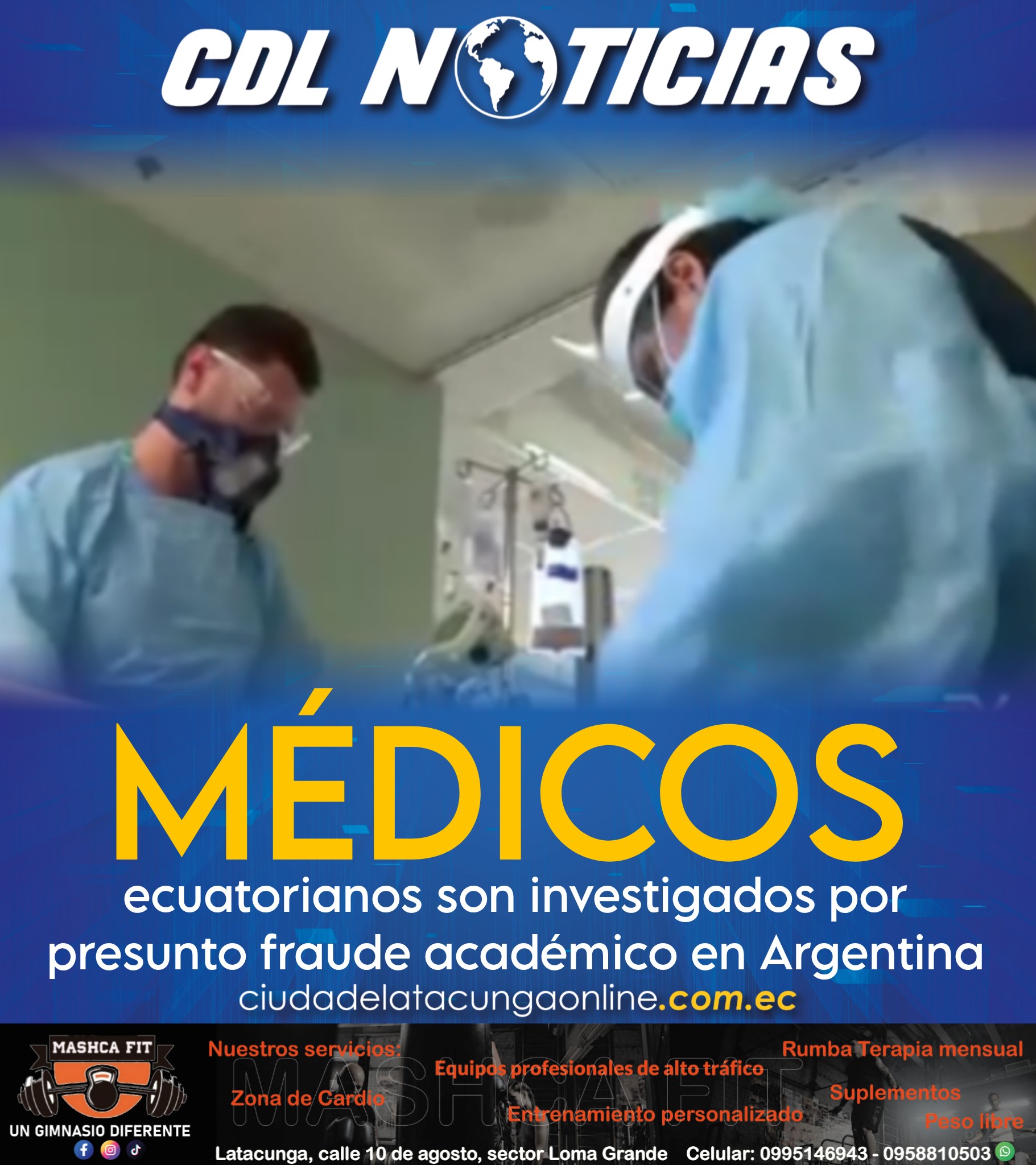 Médicos ecuatorianos son investigados por presunto fraude académico en Argentina