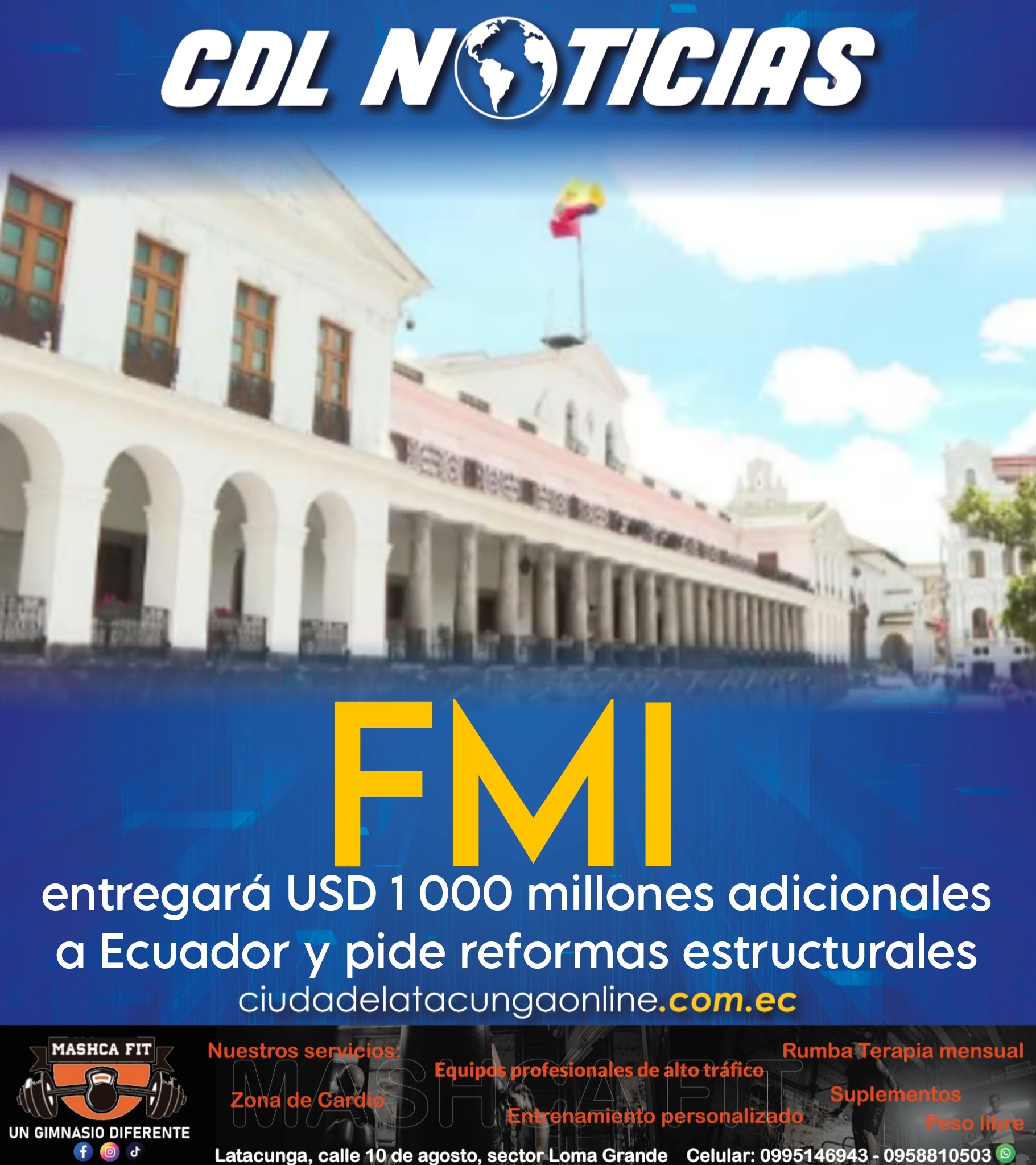 El FMI entregará USD 1 000 millones adicionales a Ecuador y pide reformas estructurales