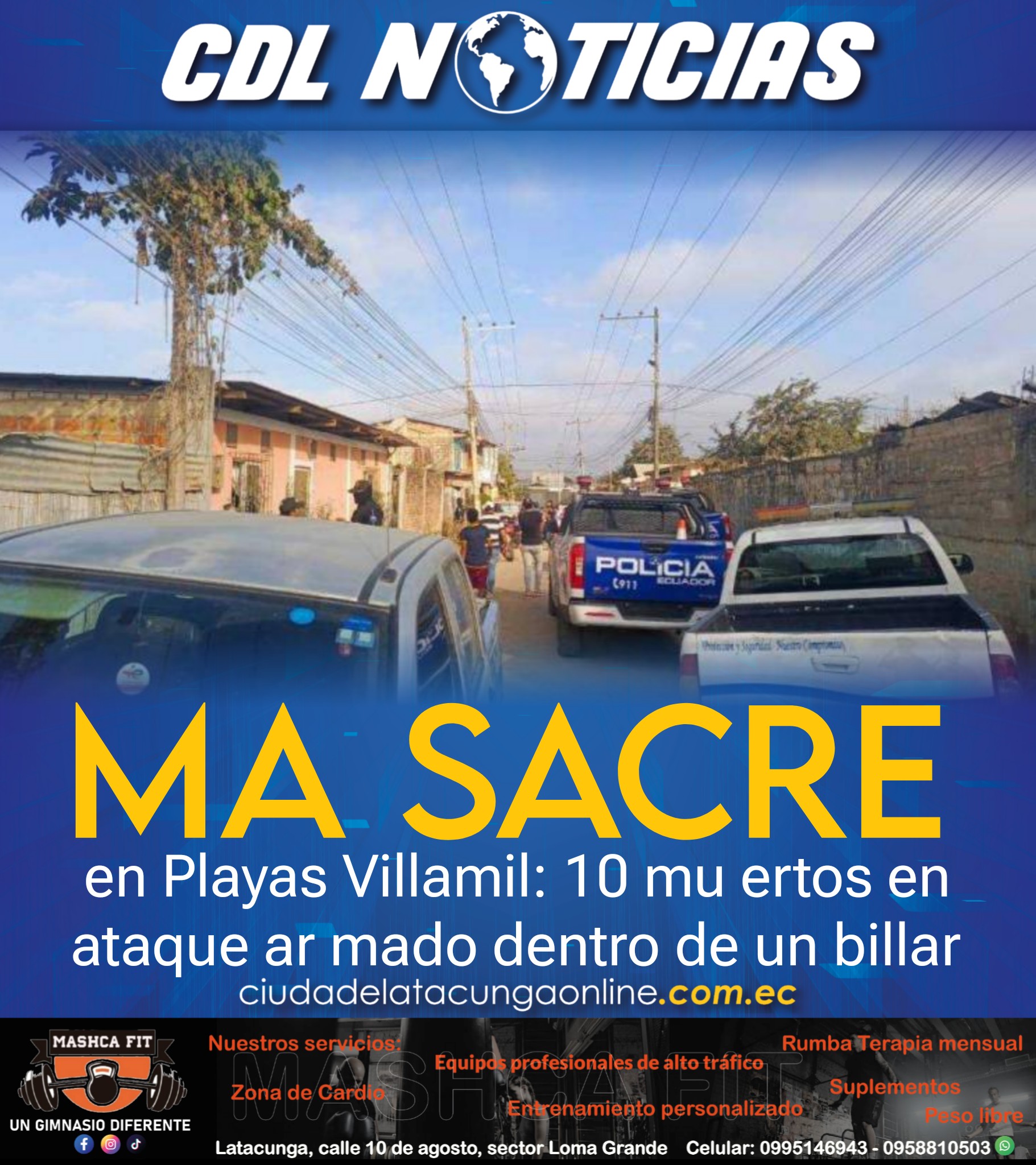 Masacre en Playas Villamil: 10 mu ertos en ataque ar mado dentro de un billar