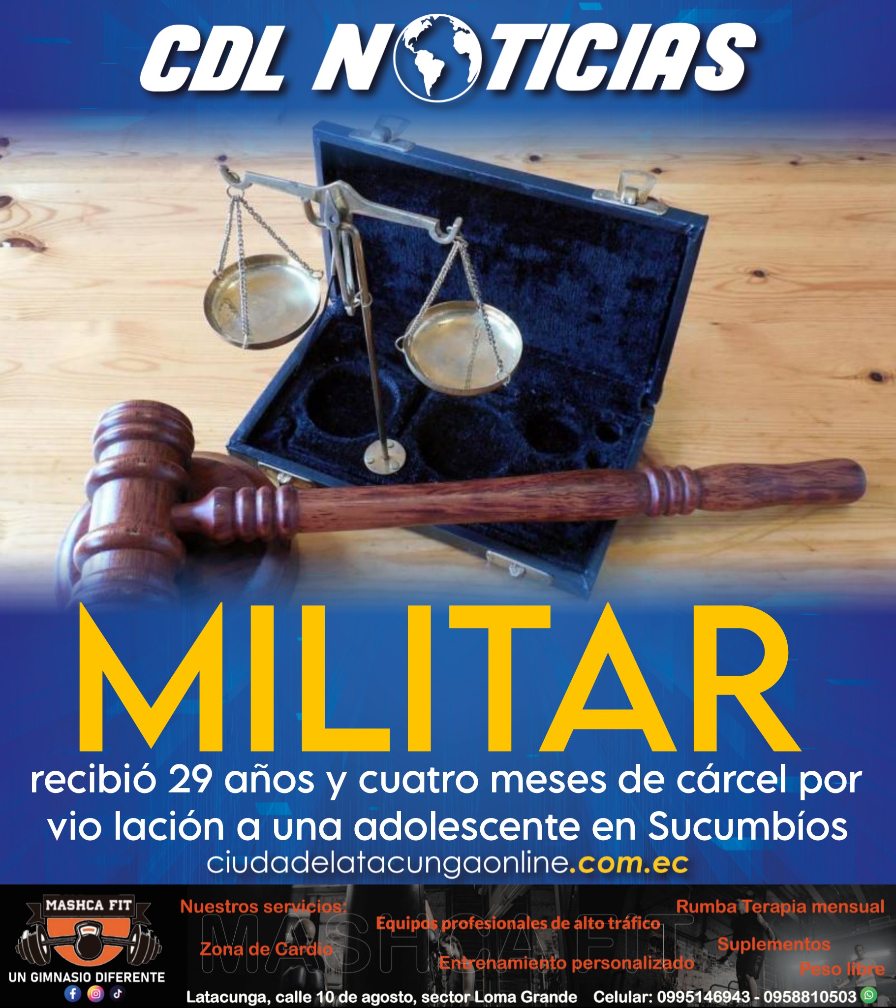 Un militar recibió 29 años y cuatro meses de cárcel por vio lación a una adolescente en Sucumbíos