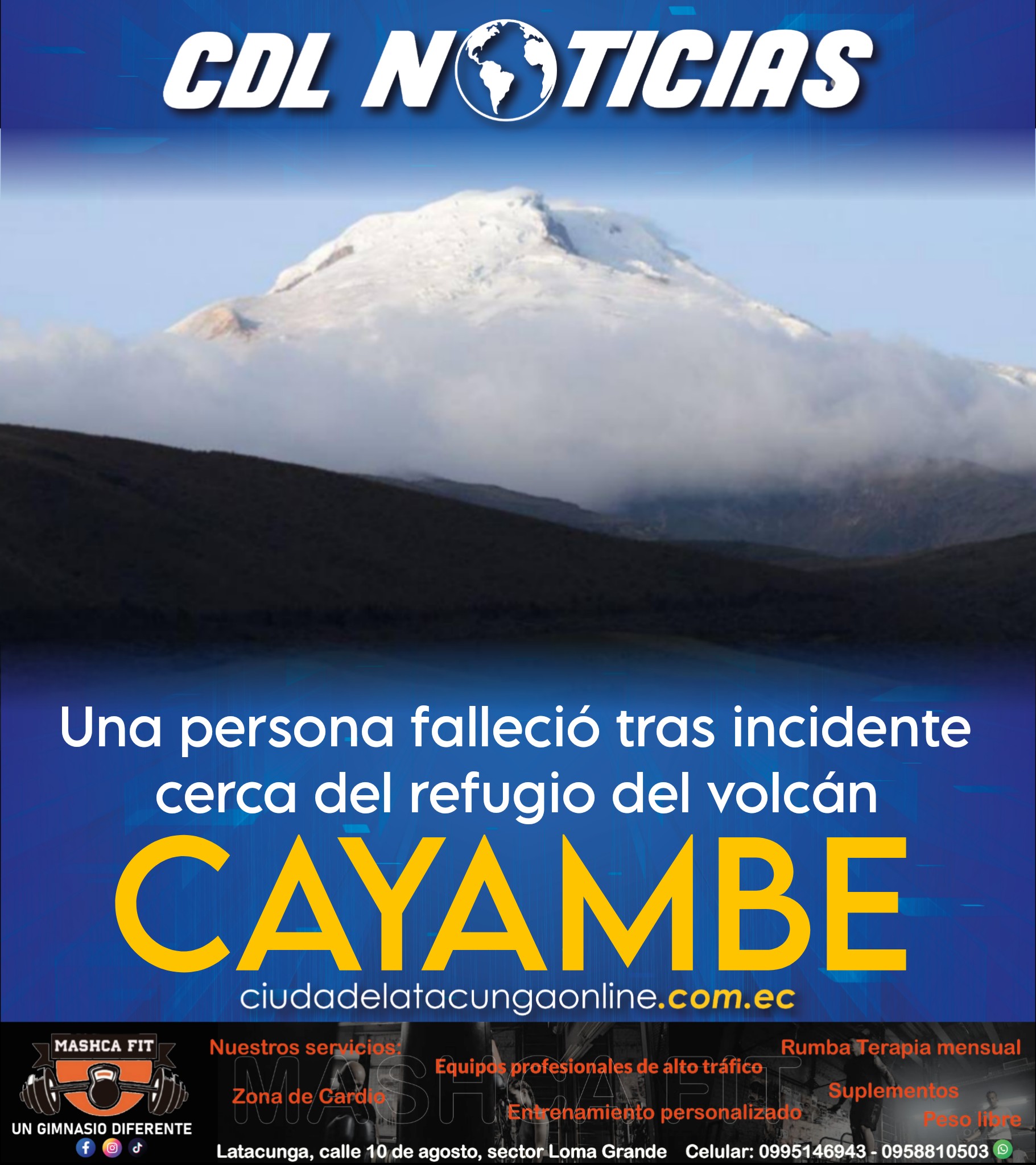 Una persona falleció tras incidente cerca del refugio del volcán Cayambe