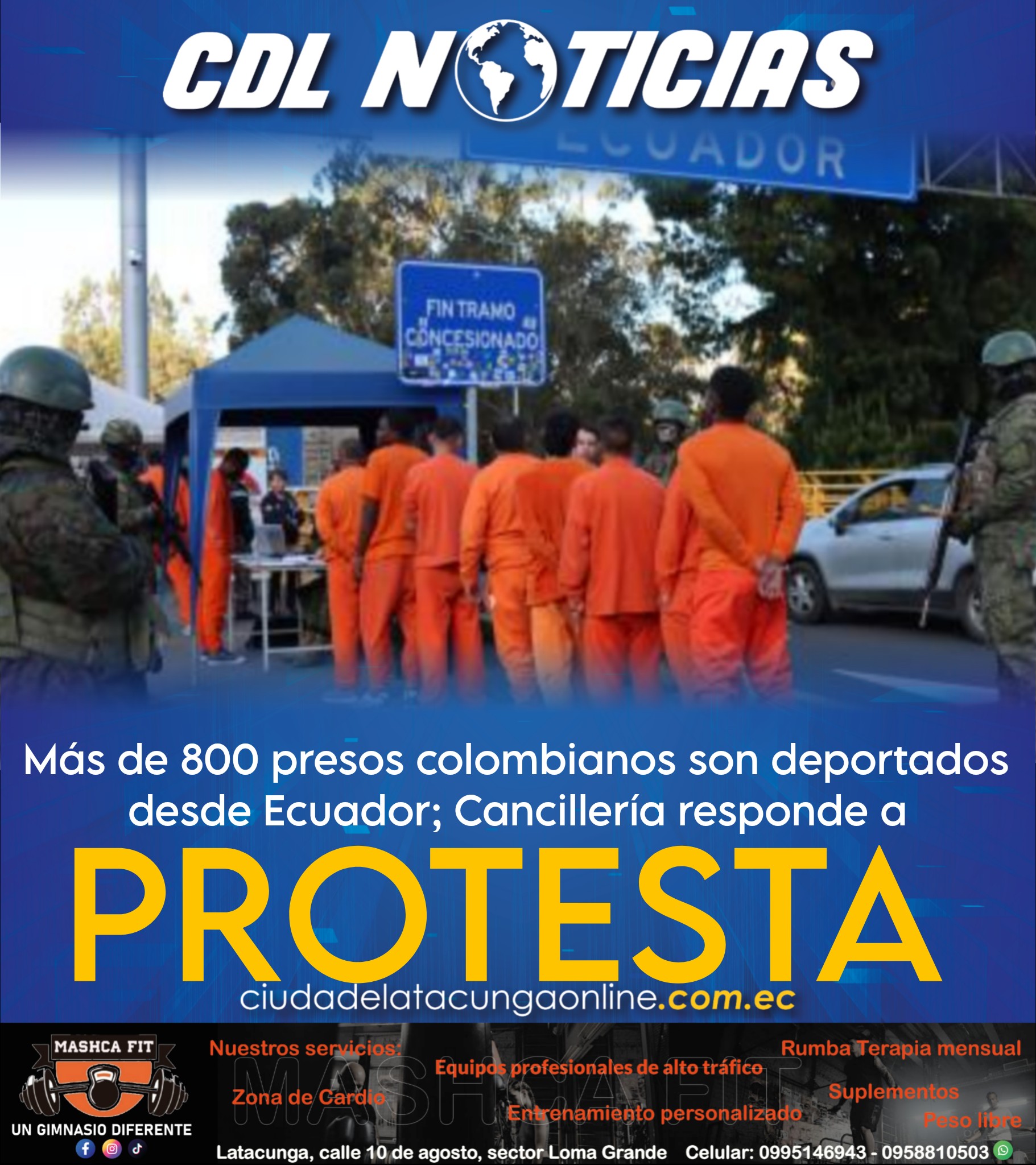 Más de 800 presos colombianos son deportados desde Ecuador; Cancillería responde a protesta