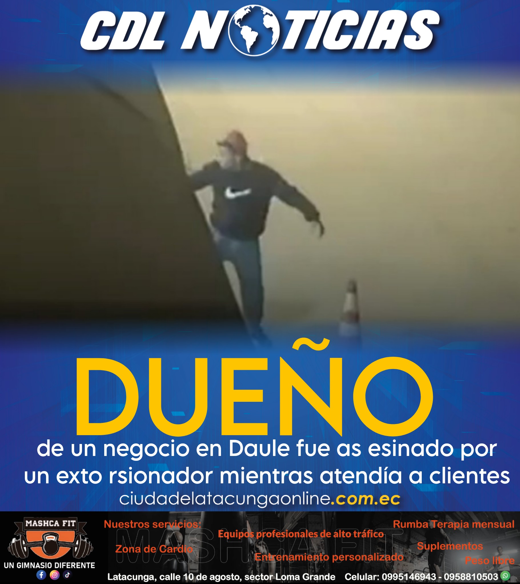 El dueño de un negocio en Daule fue as esinado por un exto rsionador mientras atendía a clientes