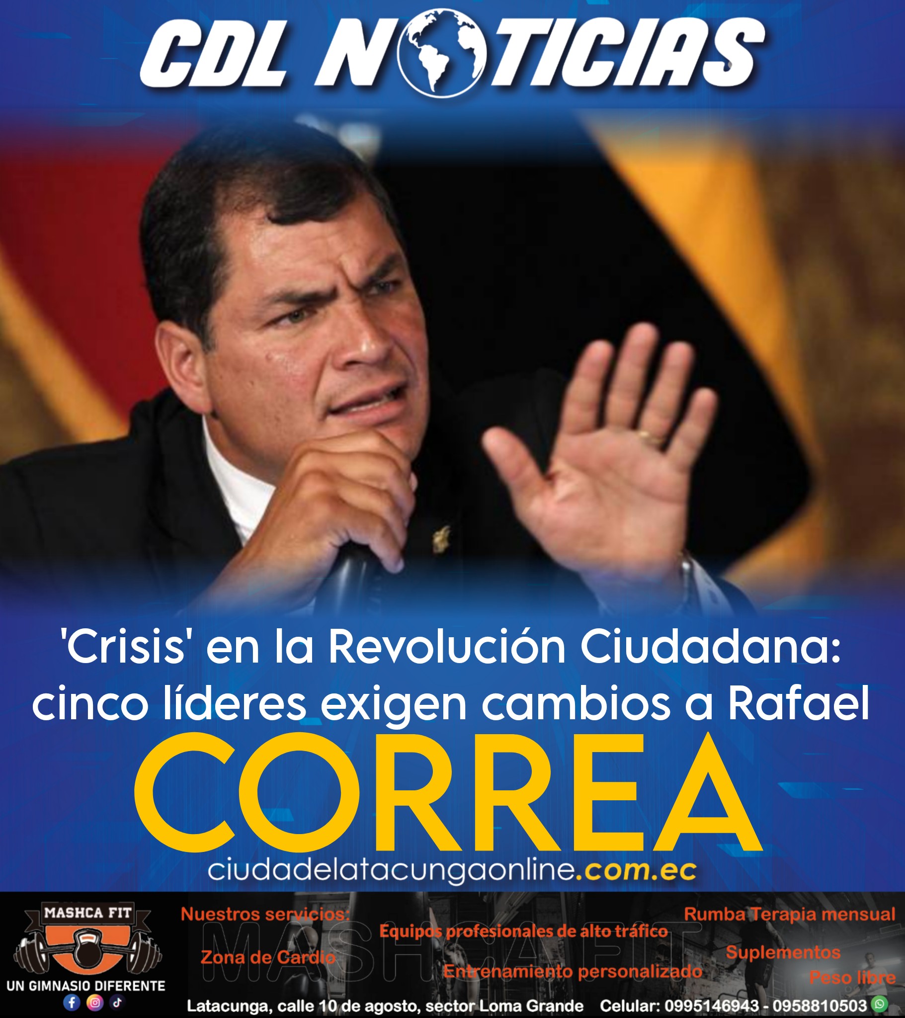 ‘Crisis’ en la Revolución Ciudadana: cinco líderes exigen cambios a Rafael Correa: ‘Callar es traicionar’