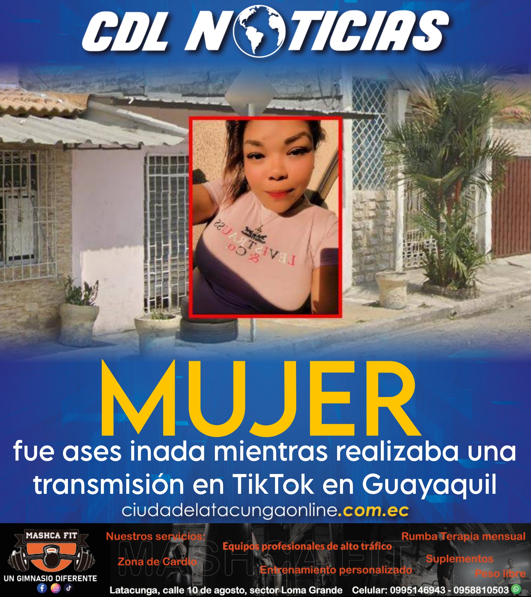 Mujer fue asesinada mientras realizaba una transmisión en TikTok en Guayaquil