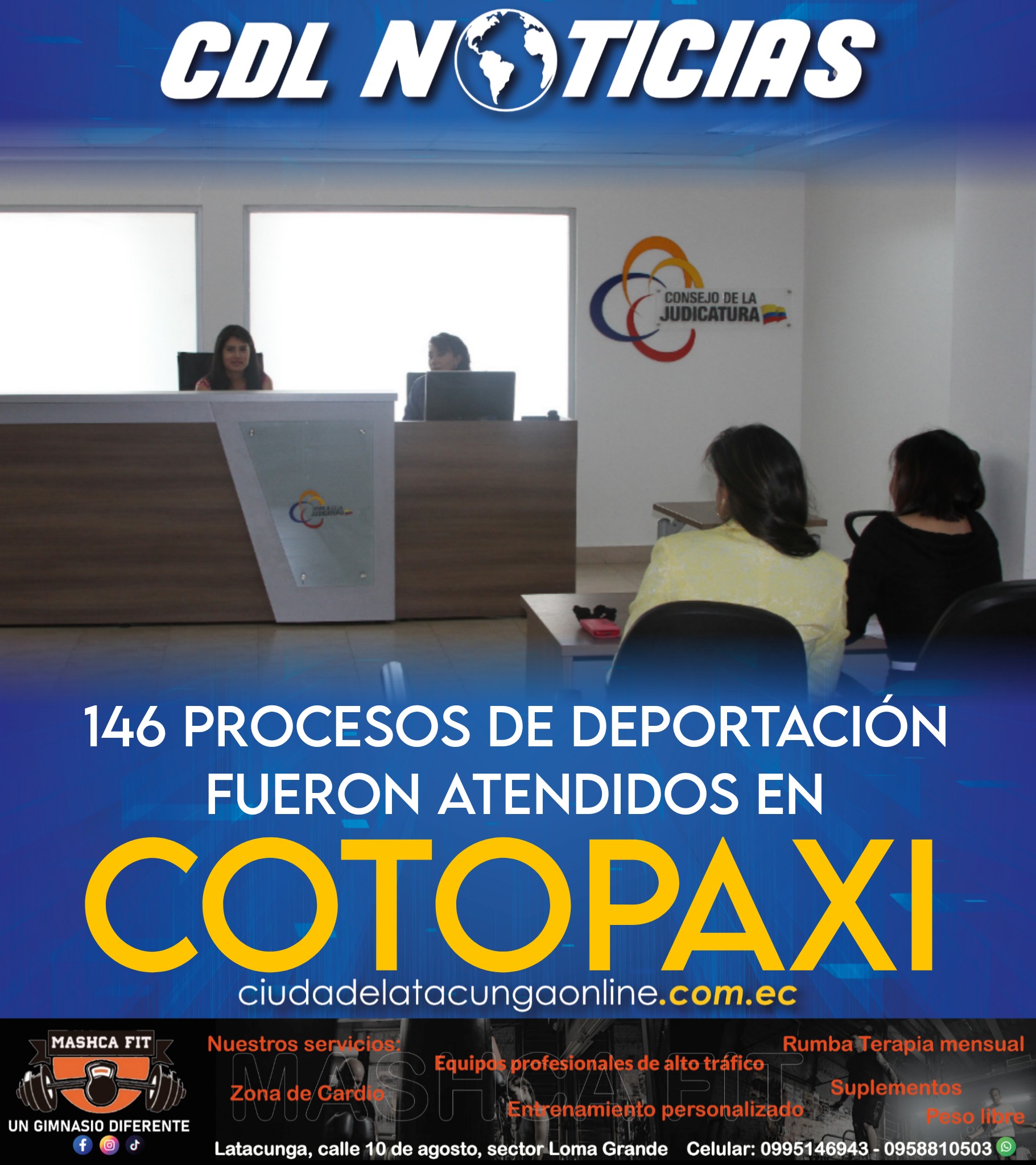 146 PROCESOS DE DEPORTACIÓN FUERON ATENDIDOS EN COTOPAXI