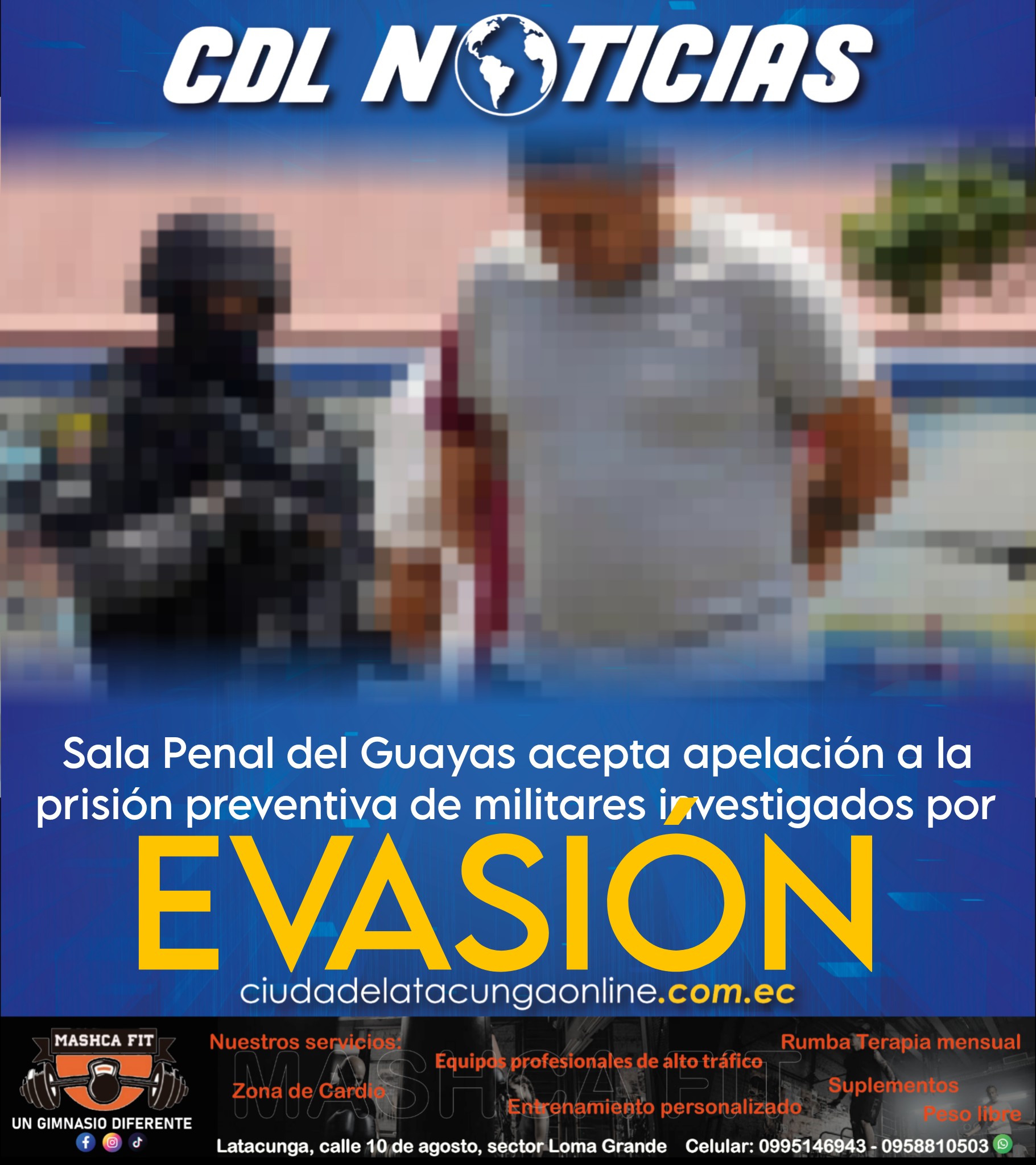 Sala Penal del Guayas acepta apelación a la prisión preventiva de militares investigados por evasión