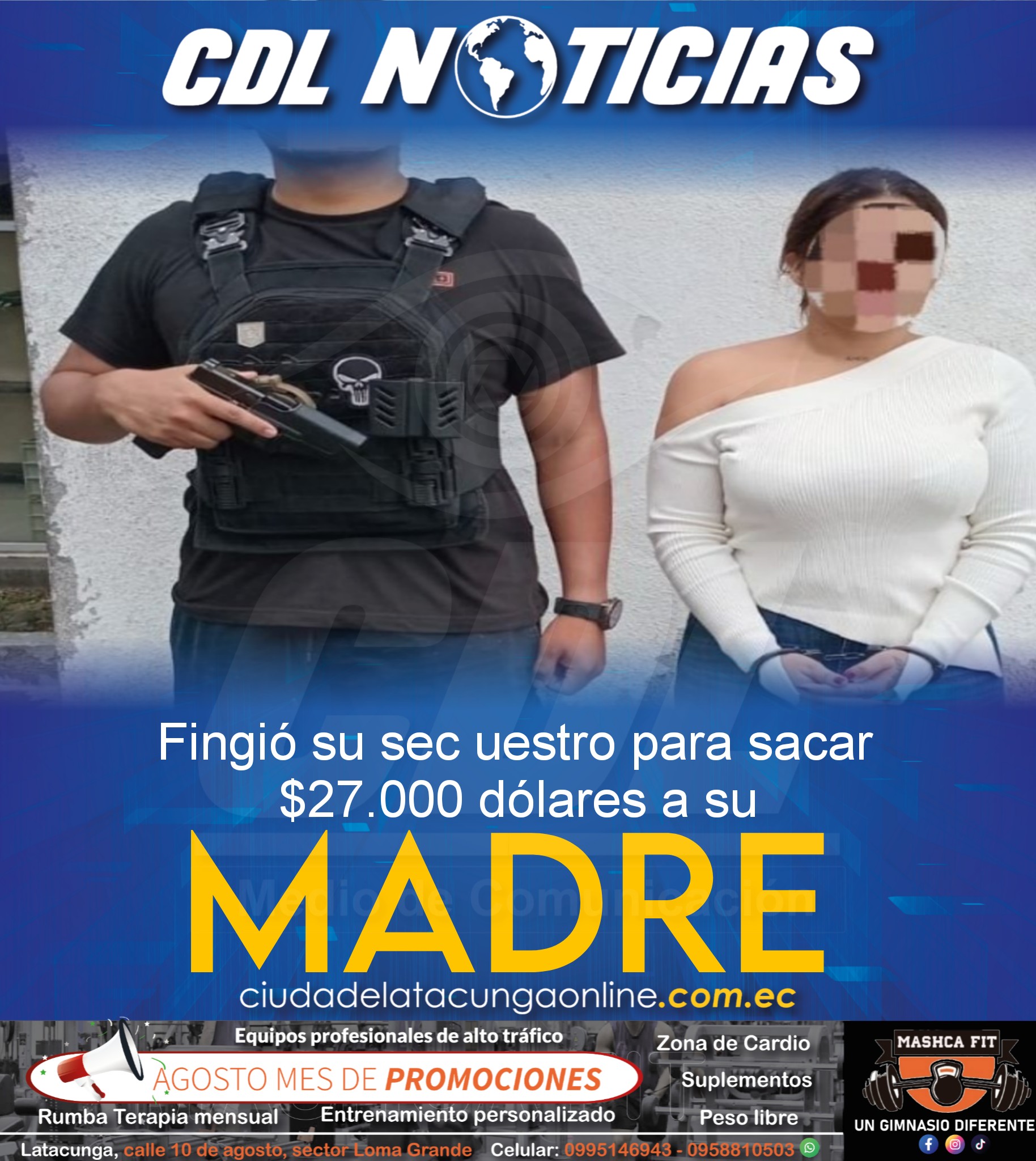 Fingió su sec uestro para sacar $27.000 dólares a su madre