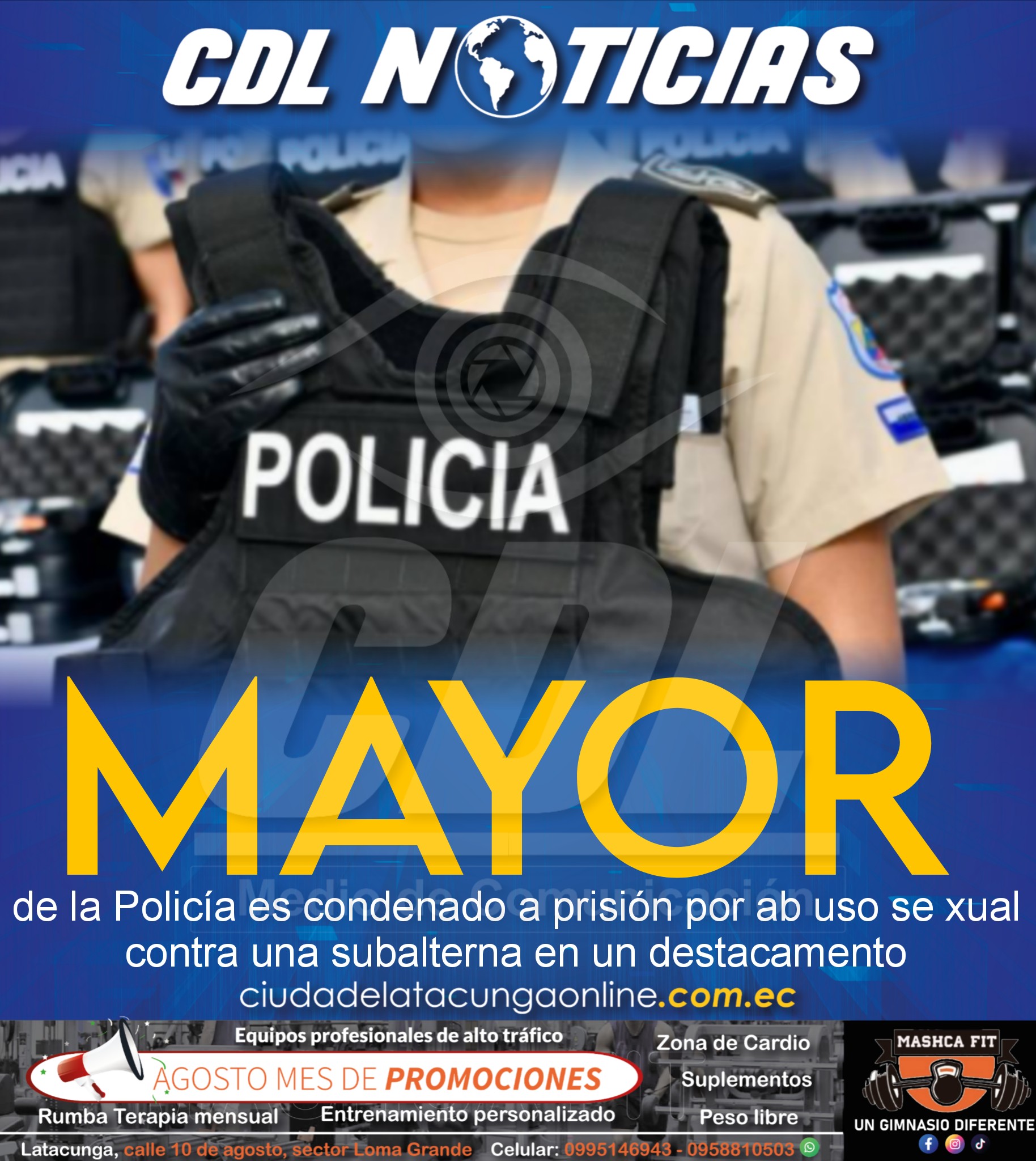 Mayor de la Policía es condenado a prisión por abu so se xual contra una subalterna en un destacamento