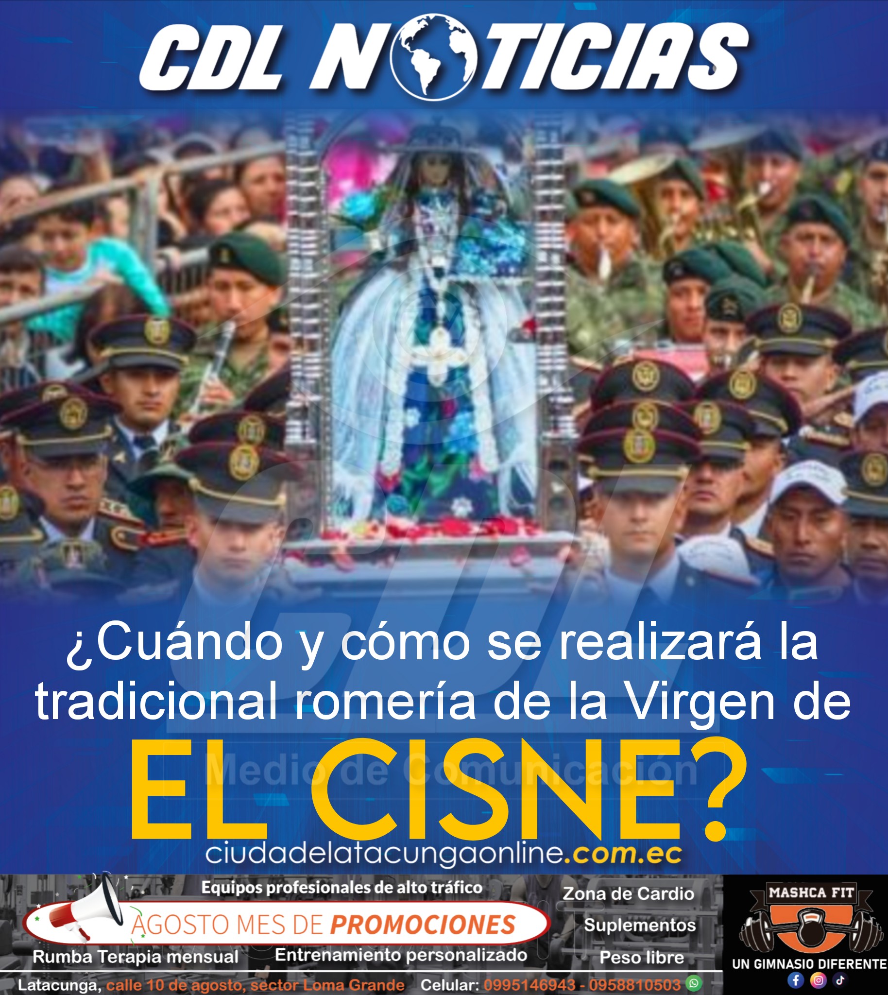 ¿Cuándo y cómo se realizará la tradicional romería de la Virgen de El Cisne en Loja?