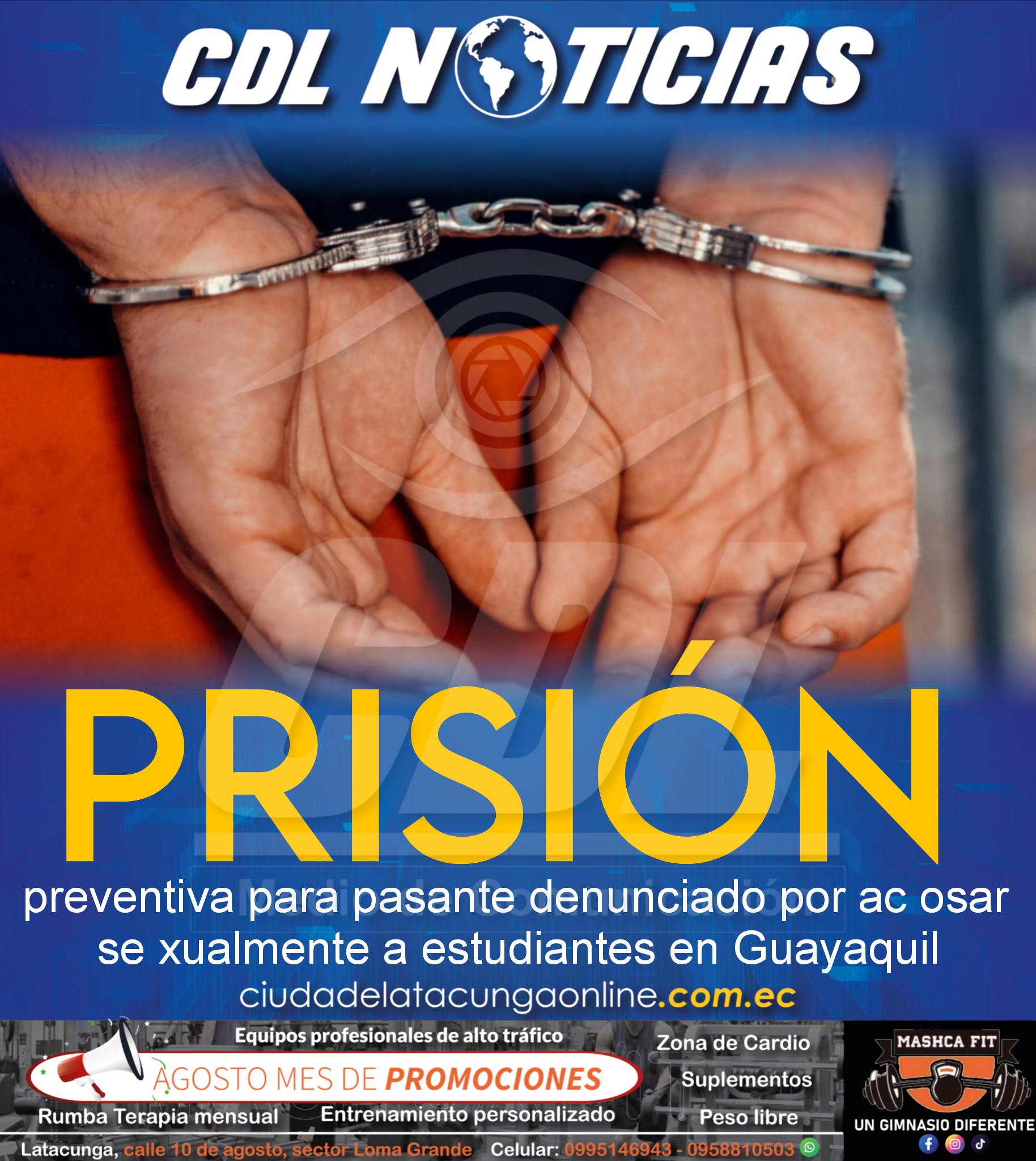 Prisión preventiva para pasante denunciado por ac osar se xualmente a estudiantes en Guayaquil