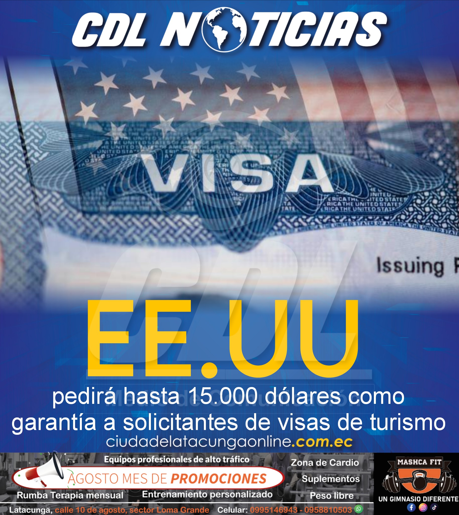 EE.UU. pedirá hasta 15.000 dólares como garantía a solicitantes de visas de turismo