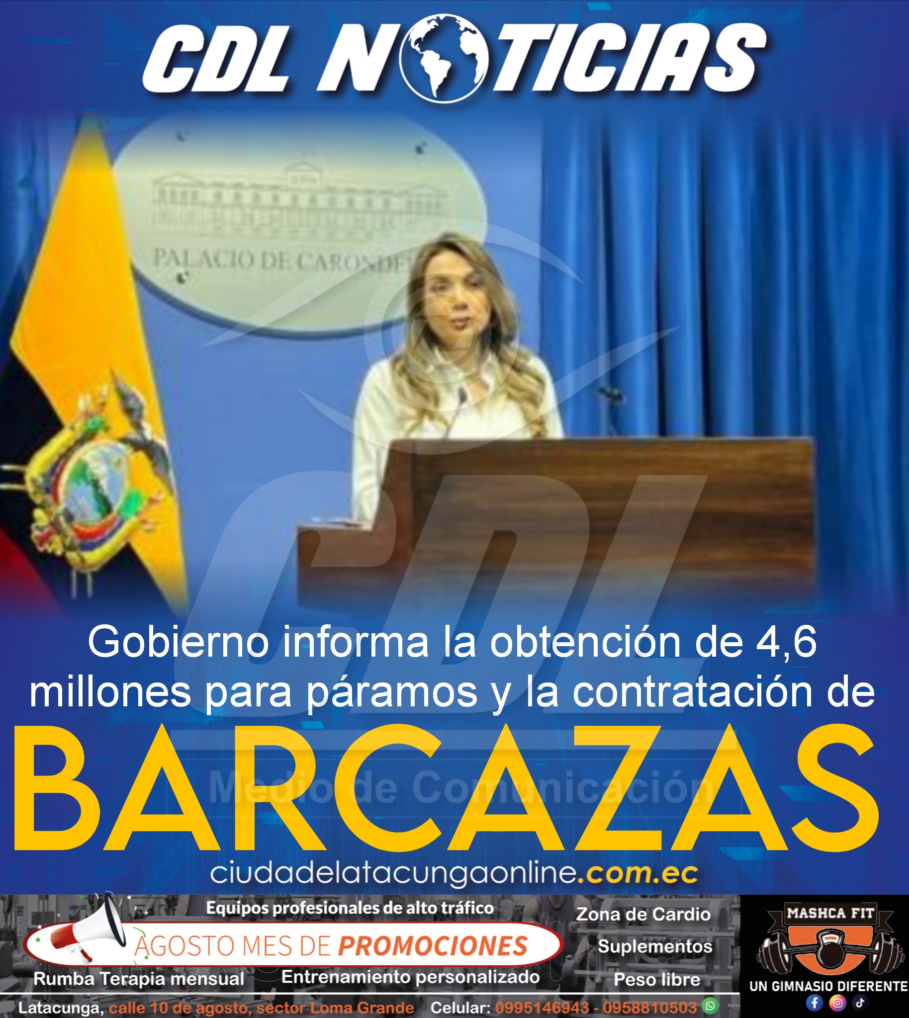 Gobierno informa la obtención de 4,6 millones para páramos y la contratación de barcazas