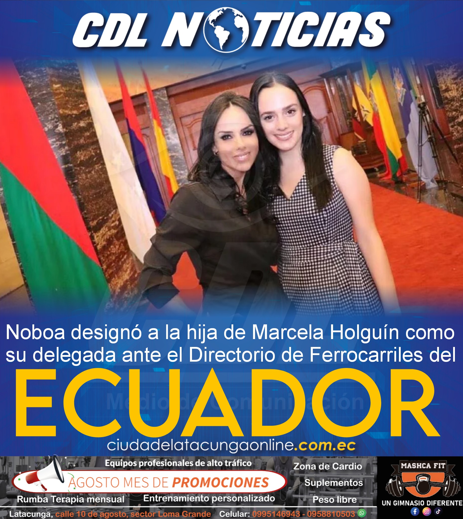 Noboa designó a la hija de Marcela Holguín como su delegada ante el Directorio de Ferrocarriles del Ecuador