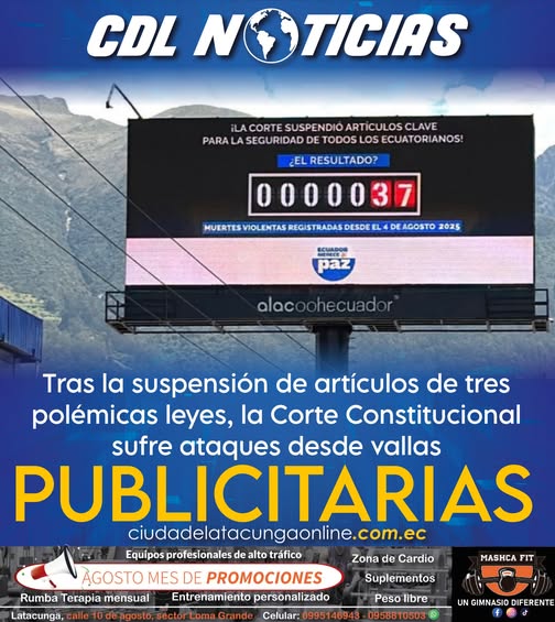 Tras la suspensión de artículos de tres polémicas leyes, la Corte Constitucional sufre ataques desde vallas publicitarias