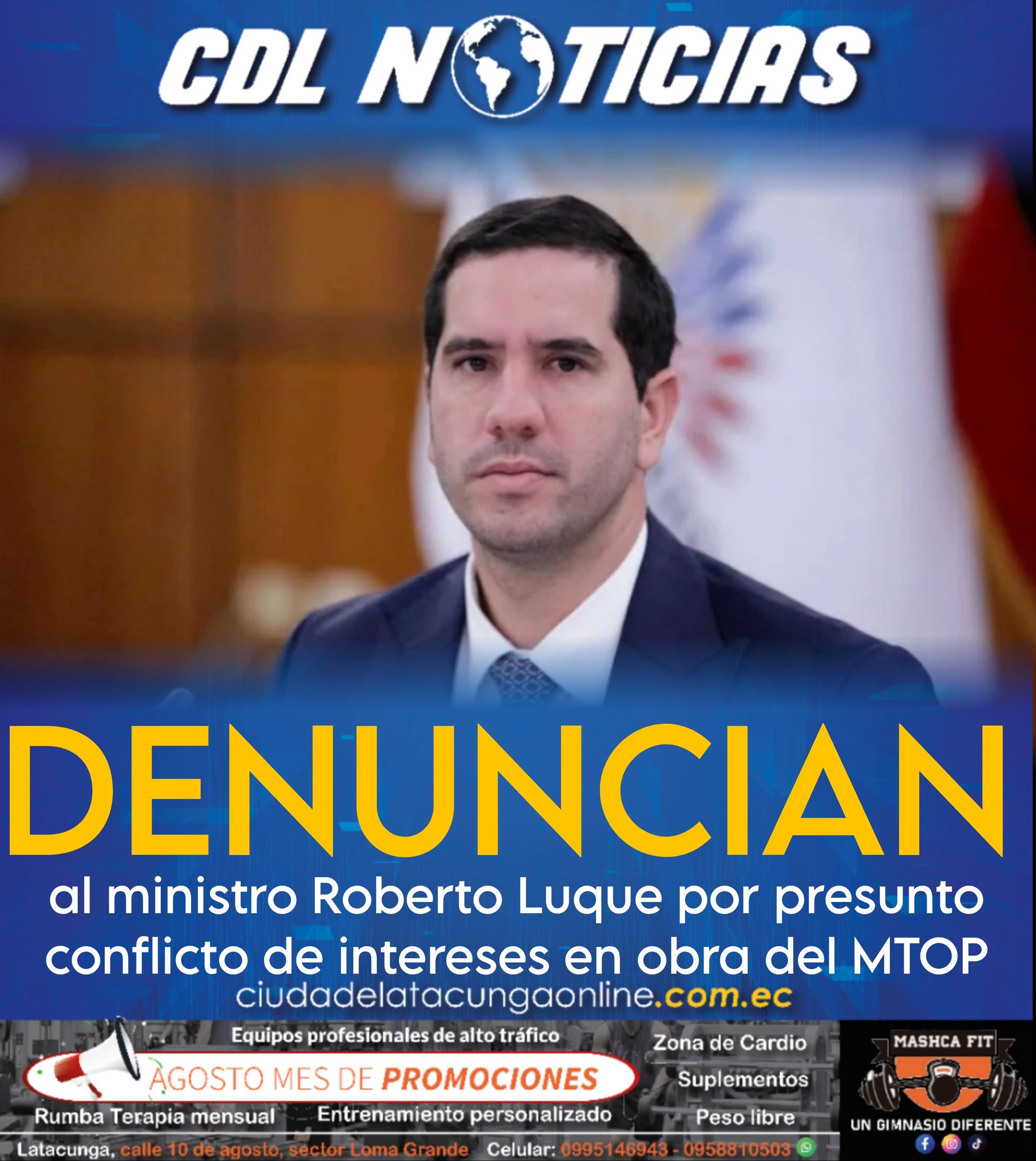 Denuncian al ministro Roberto Luque por presunto conflicto de intereses en obra del MTOP