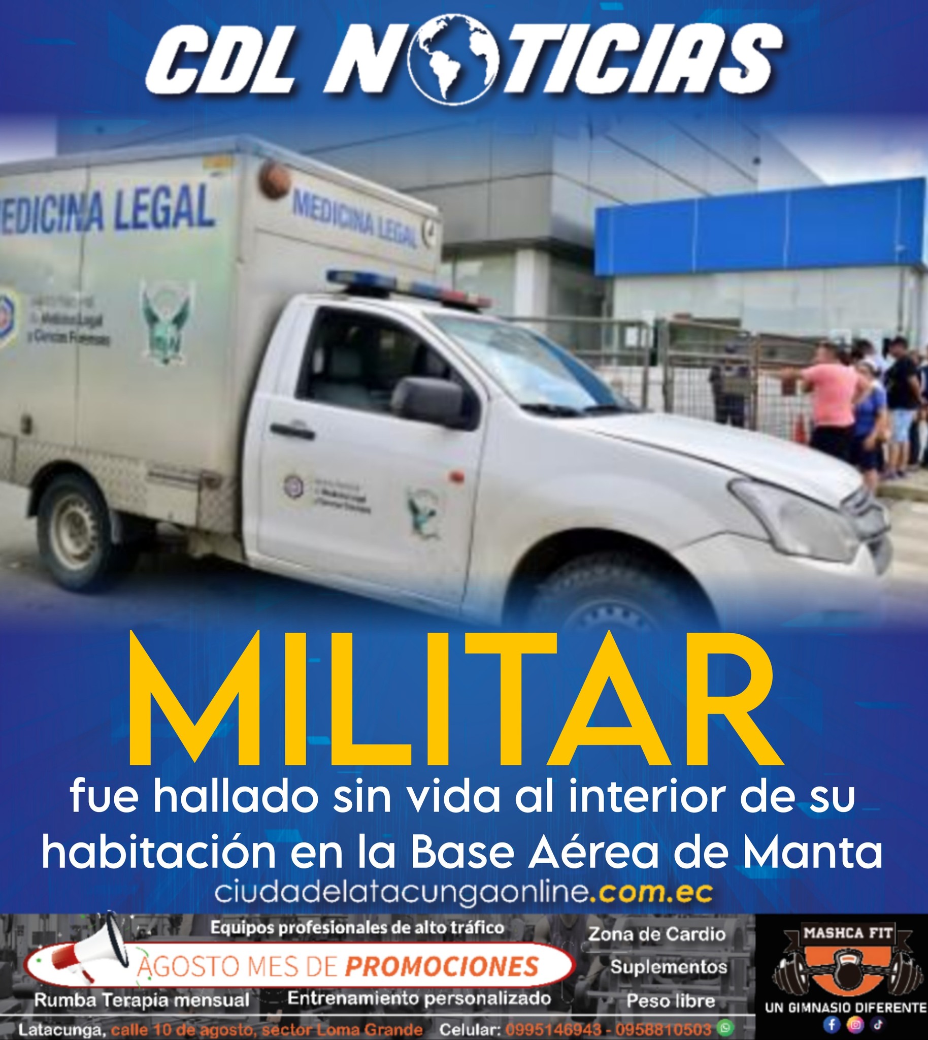 Un militar fue hallado sin vida al interior de su habitación en la Base Aérea de Manta