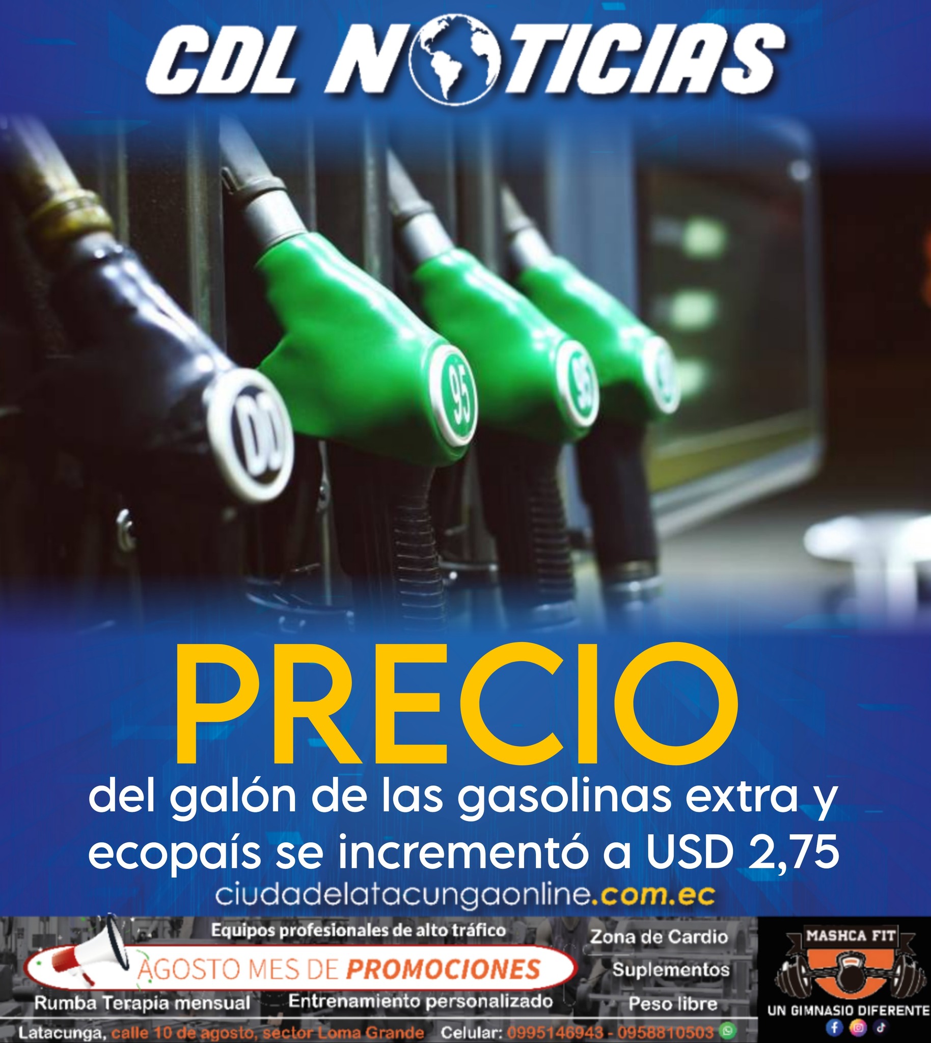 El precio del galón de las gasolinas extra y ecopaís se incrementó a USD 2,75