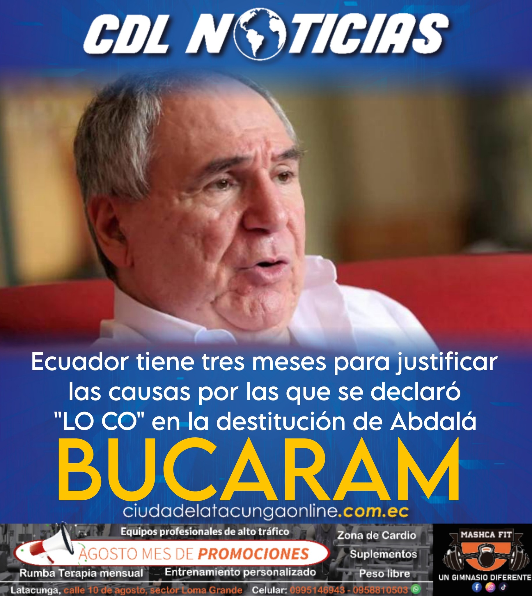 Ecuador tiene tres meses para justificar las causas por las que se declaró «LO CO» en la destitución de Abdalá Bucaram