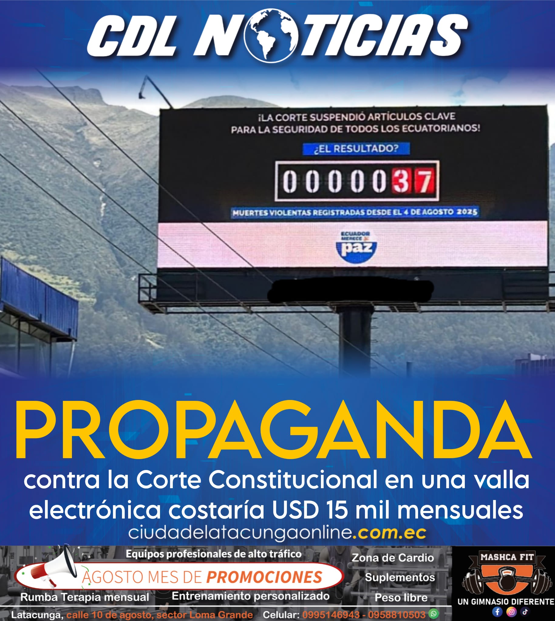Propaganda contra la Corte Constitucional en una valla electrónica costaría USD 15 mil mensuales