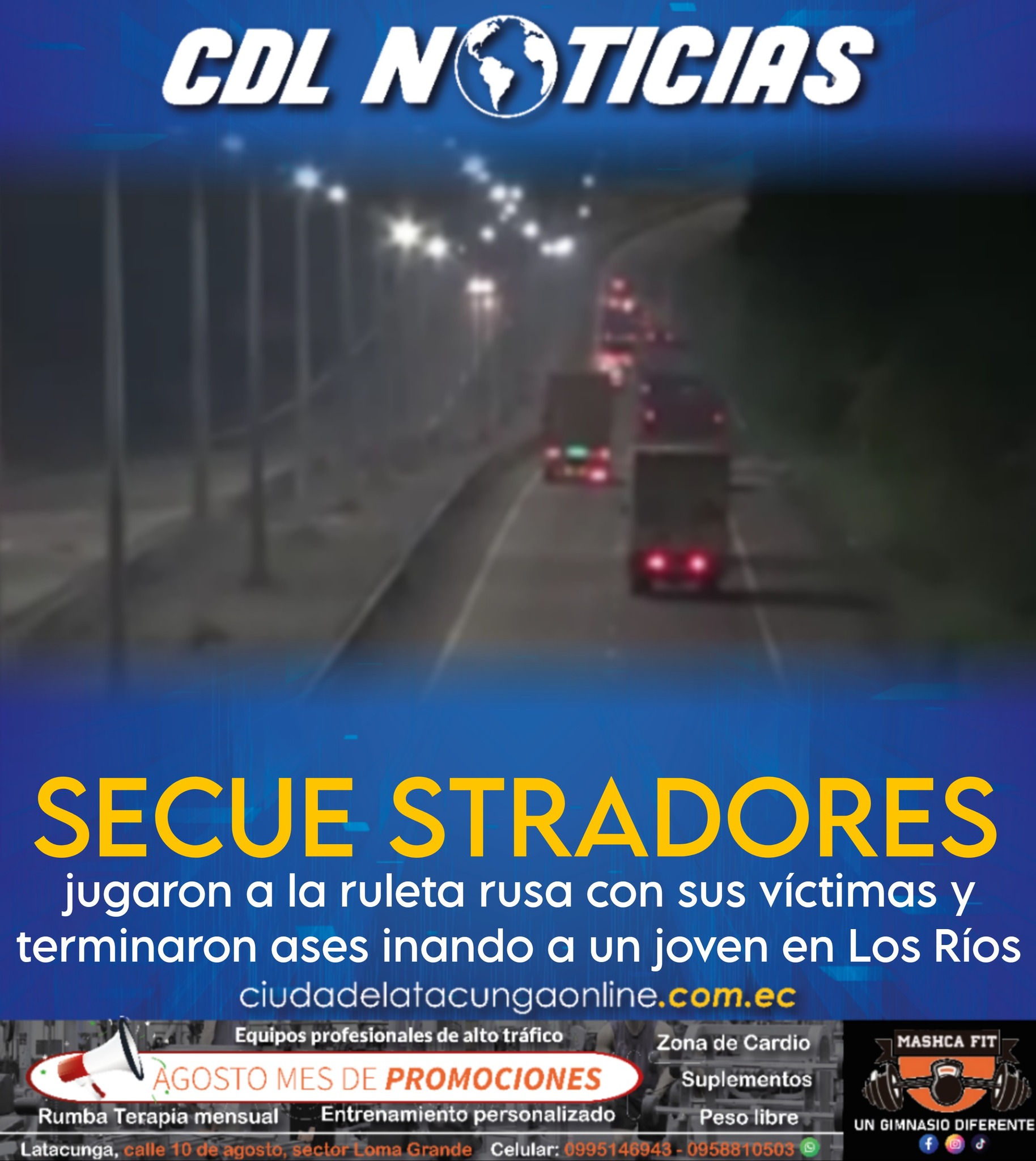 Sec uestradores jugaron a la ruleta rusa con sus víctimas y terminaron ases inando a un joven en Los Ríos