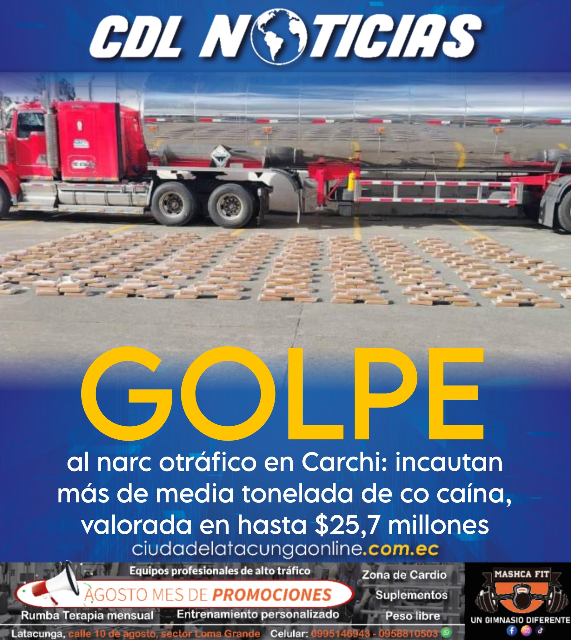 Golpe al narc otráfico en Carchi: incautan más de media tonelada de co caína, valorada en hasta $25,7 millones