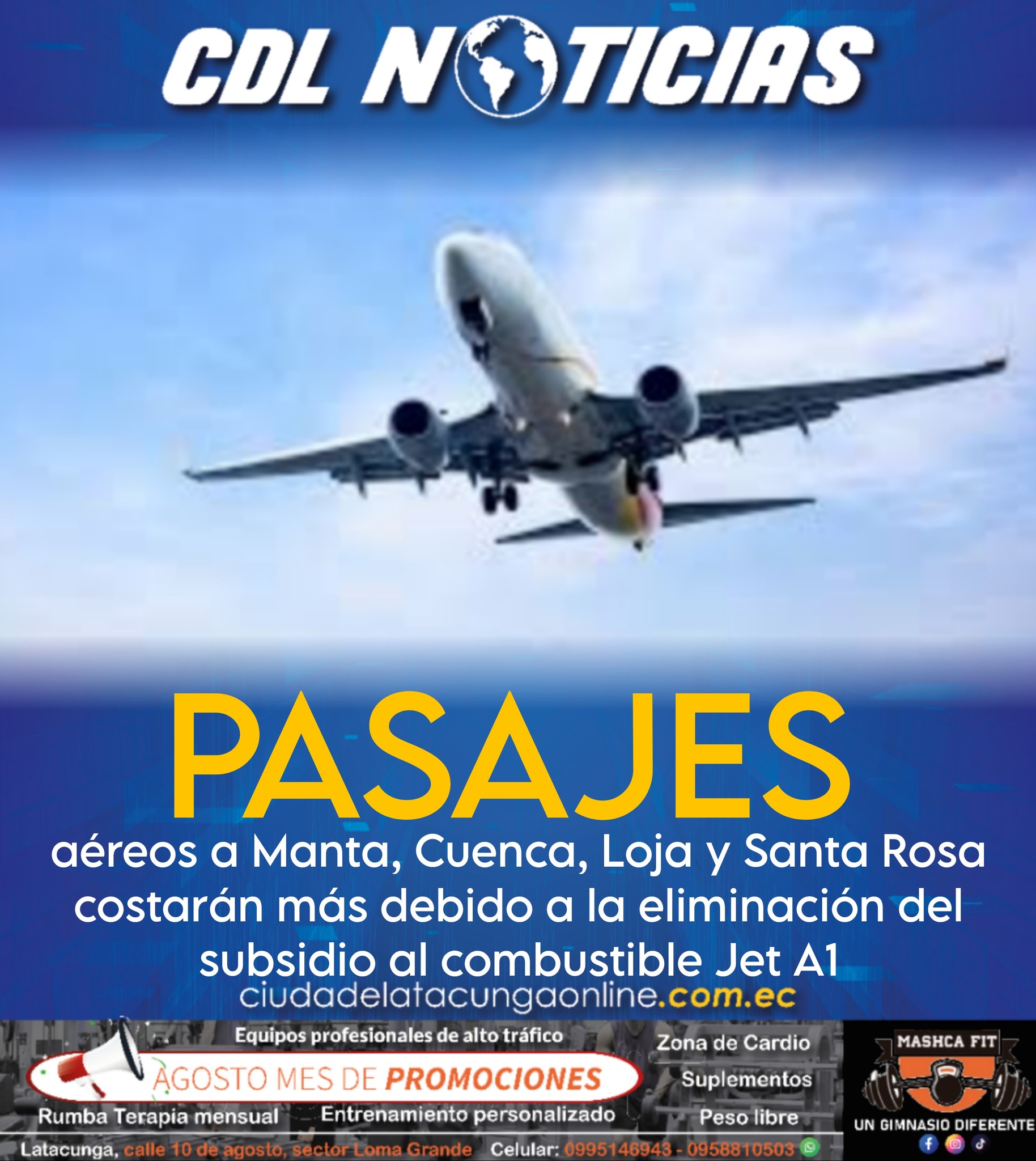 Los pasajes aéreos a Manta, Cuenca, Loja y Santa Rosa costarán más debido a la eliminación del subsidio al combustible Jet A1