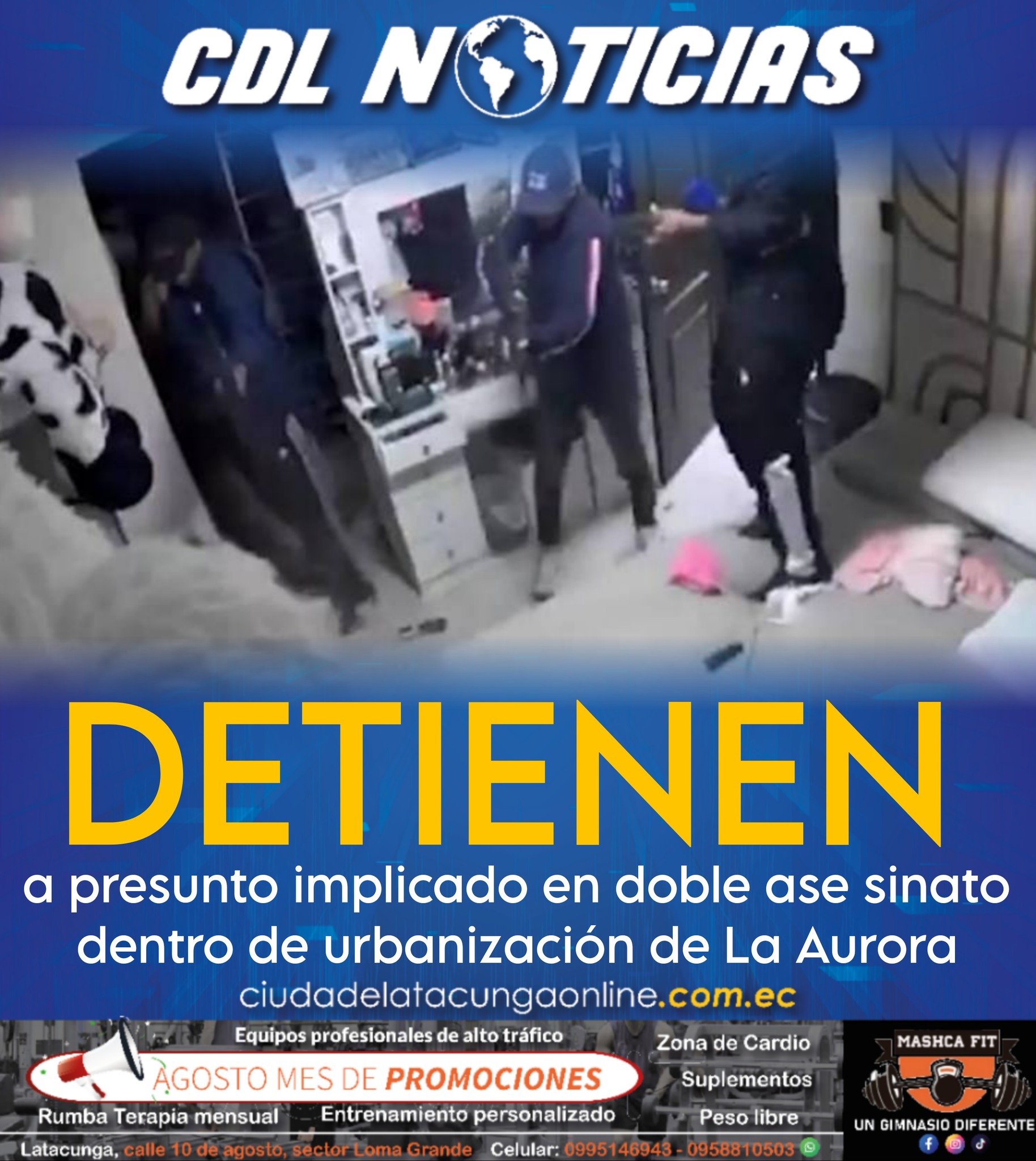 Detienen a presunto implicado en doble ase sinato dentro de urbanización de La Aurora